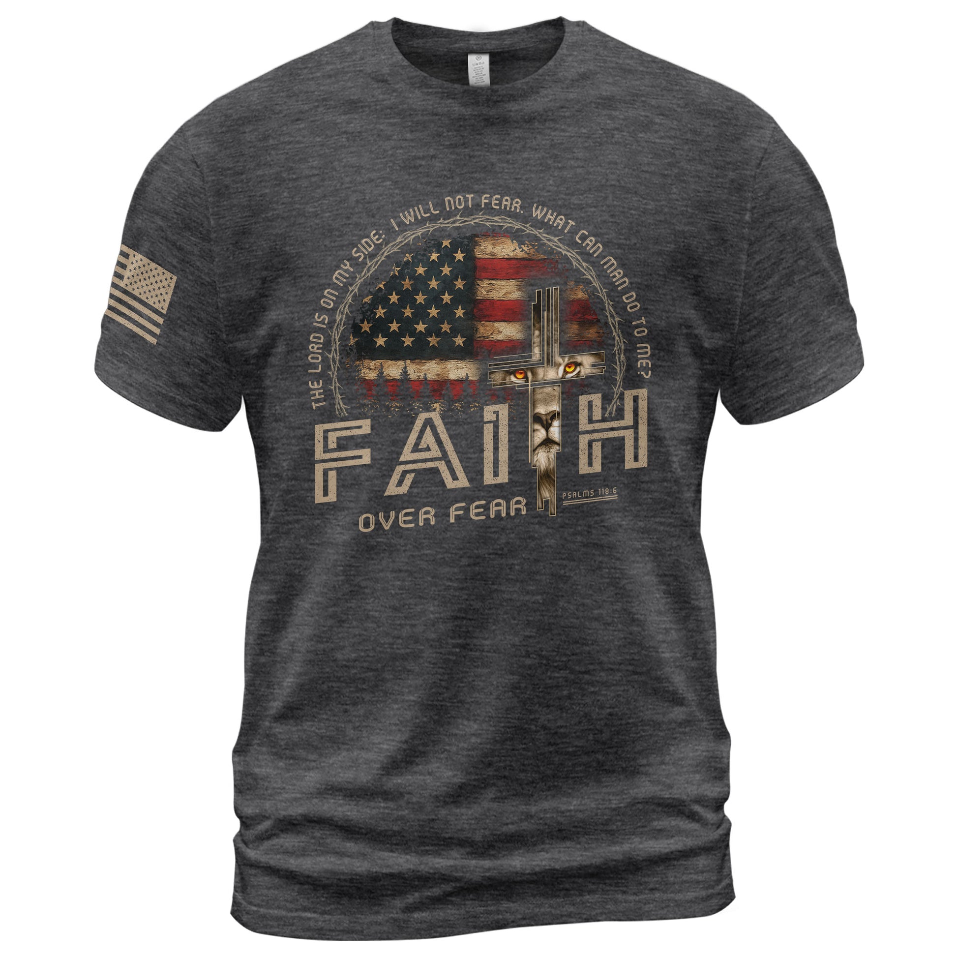 Faith Over Fear Psalms 118:6 Lion Cross American Flag Christian, Christian Shirts for Men - Christian Tee Shirts - Rust Field Wear
