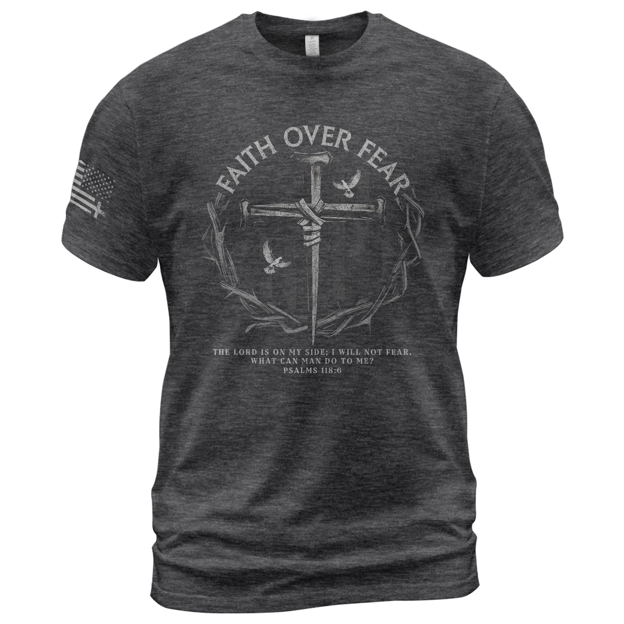 Christian Tee Shirts, Faith Over Fear American Flag Psalm 118:6 Christian - Christian Shirts for Men - Rust Field Wear