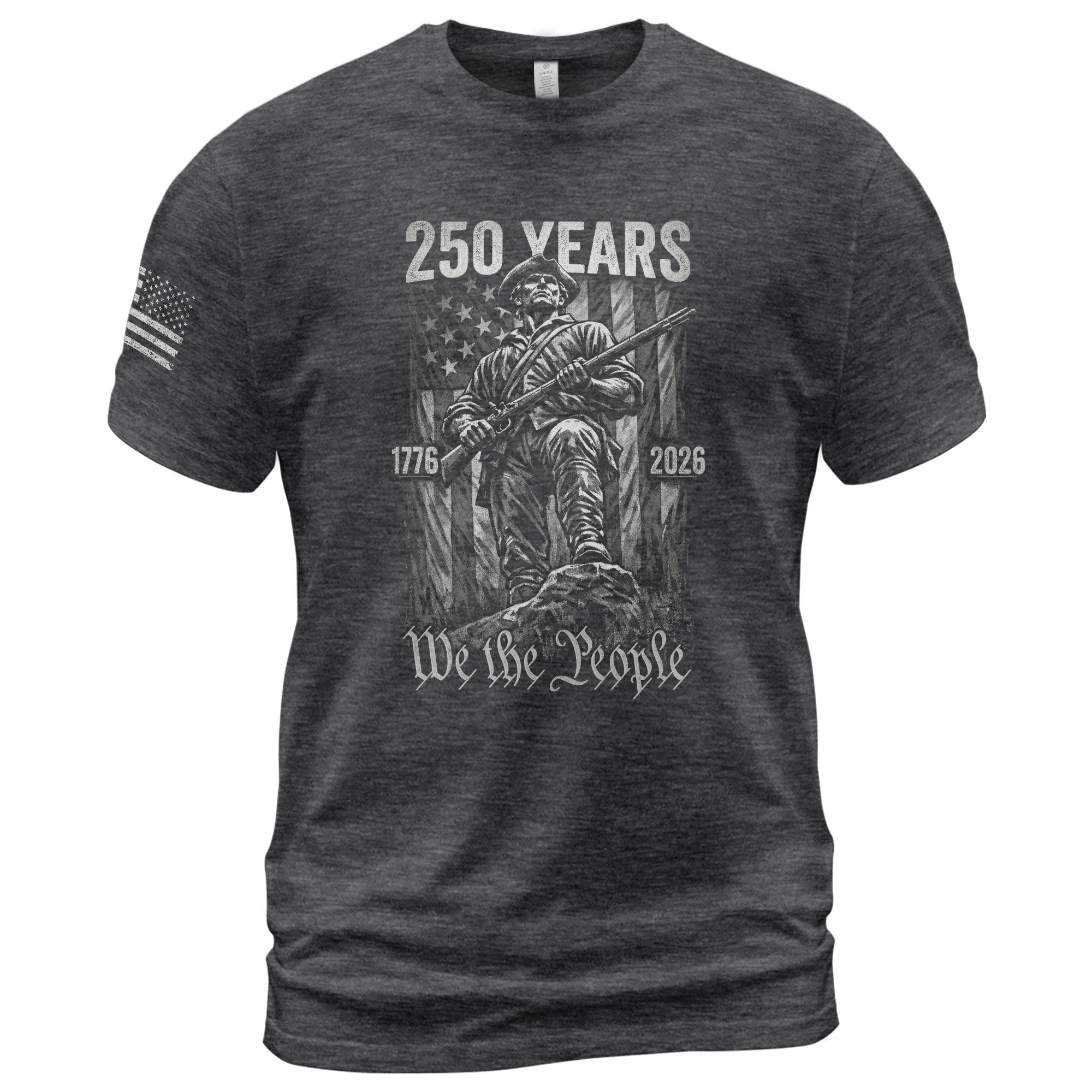 American Revolution 250th Anniversary 1776-2026 T-Shirt – We The People Minuteman Patriotic USA 250 Years Tee - Rust Field Wear