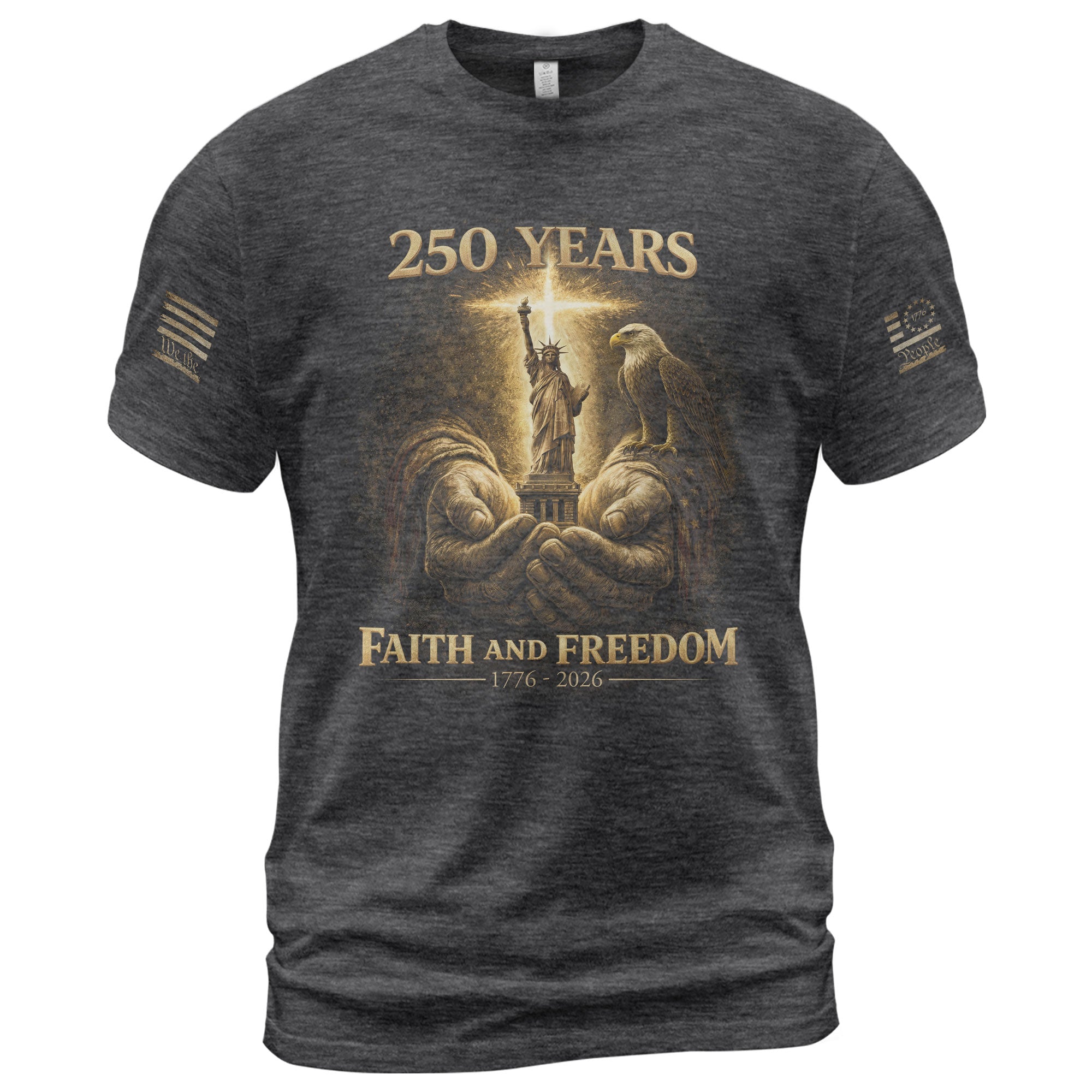 America 250th Anniversary T-Shirt 1776-2026 – God’s Hands, Liberty & Eagle Christian Tee - Rust Field Wear