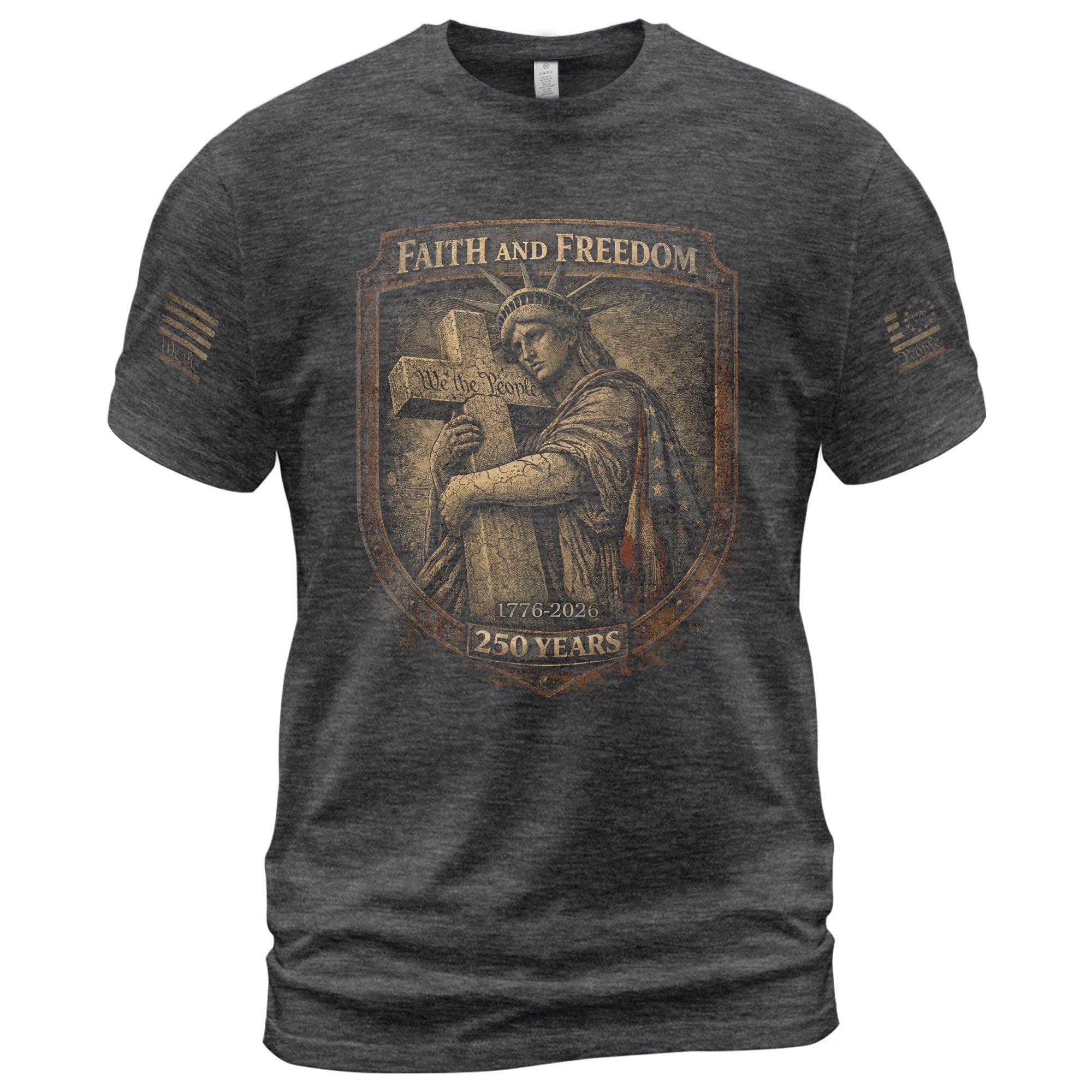 America 250th Anniversary T-Shirt 1776-2026 – Statue of Liberty, Cross & We The People Tee - Rust Field Wear