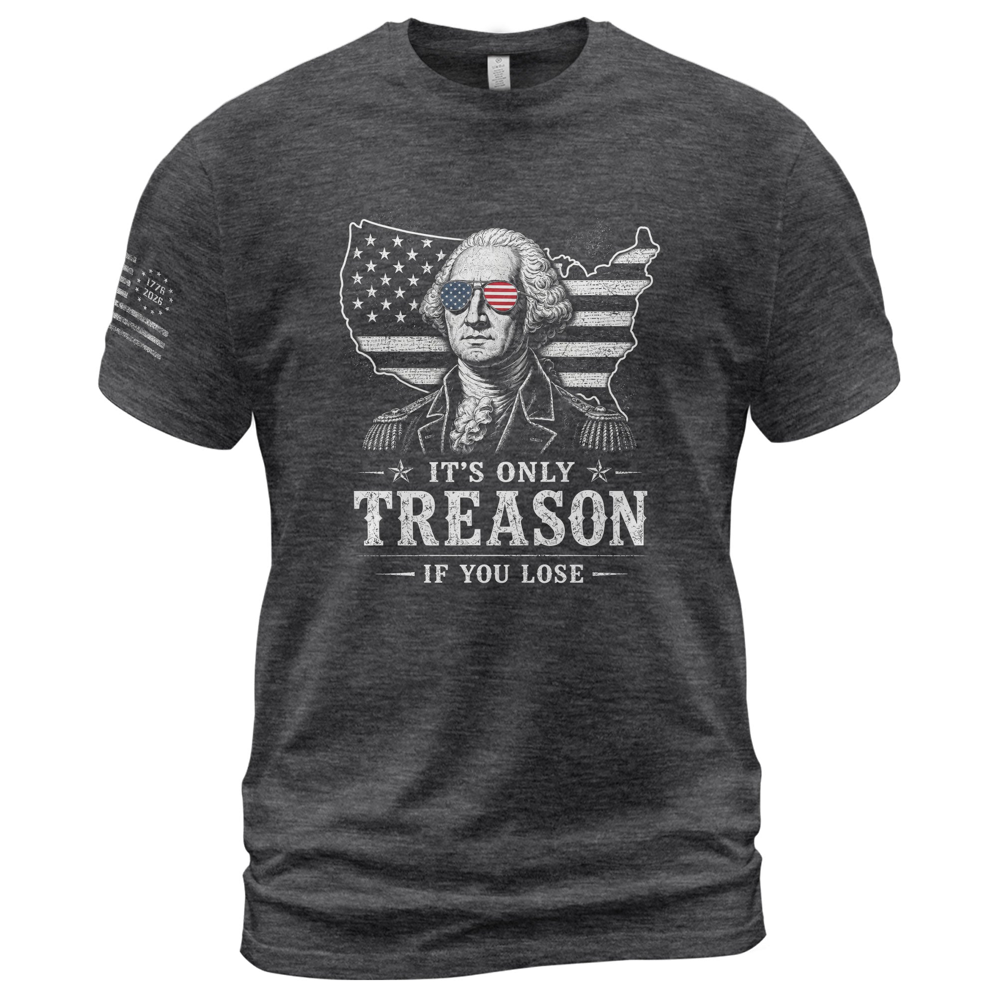 It's Only Treason If You Lose Shirt George Washington USA Map Patriotic 2D Graphic Tee - Rust Field Wear