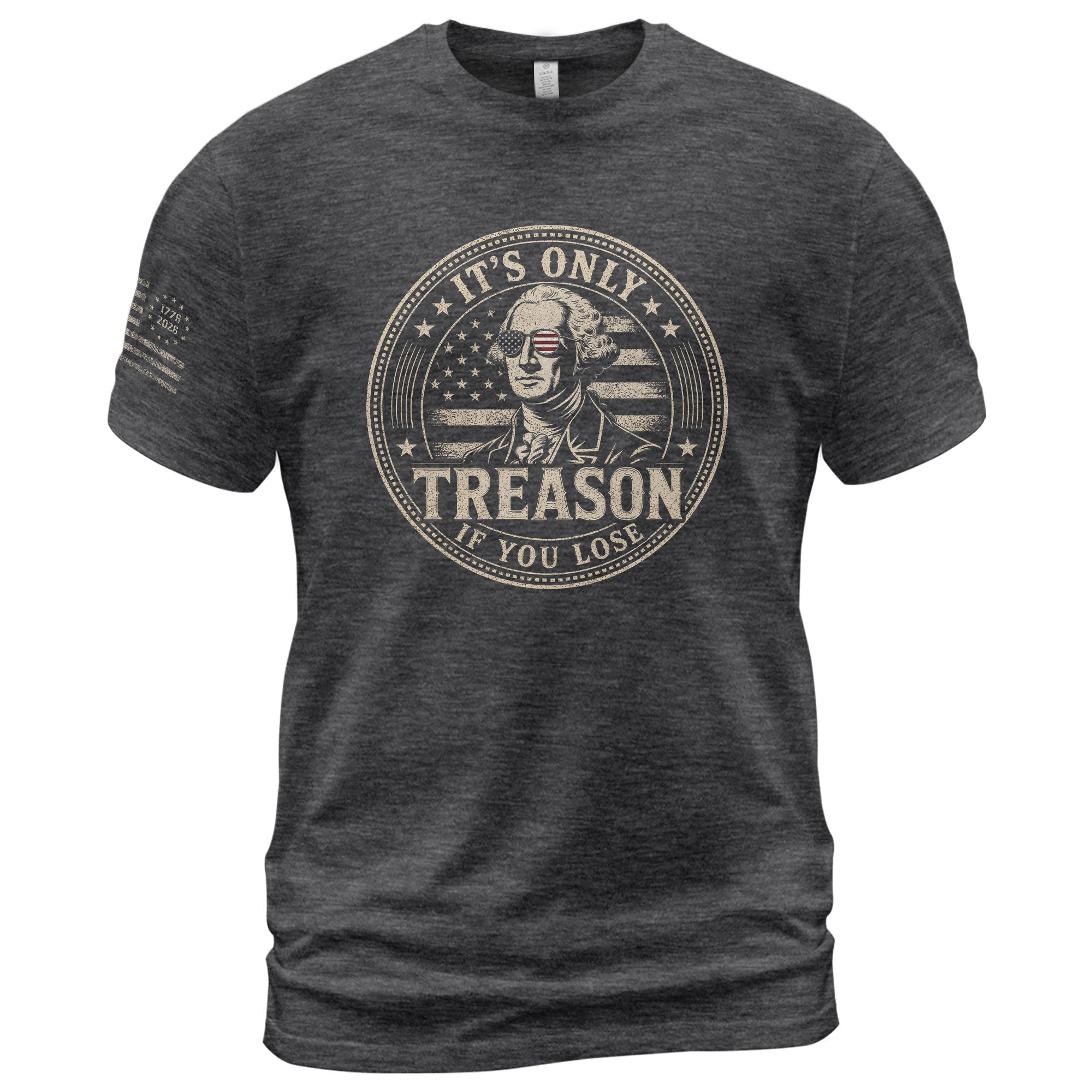 It's Only Treason If You Lose Shirt George Washington Circle Badge Patriotic 2D Graphic Tee - Rust Field Wear