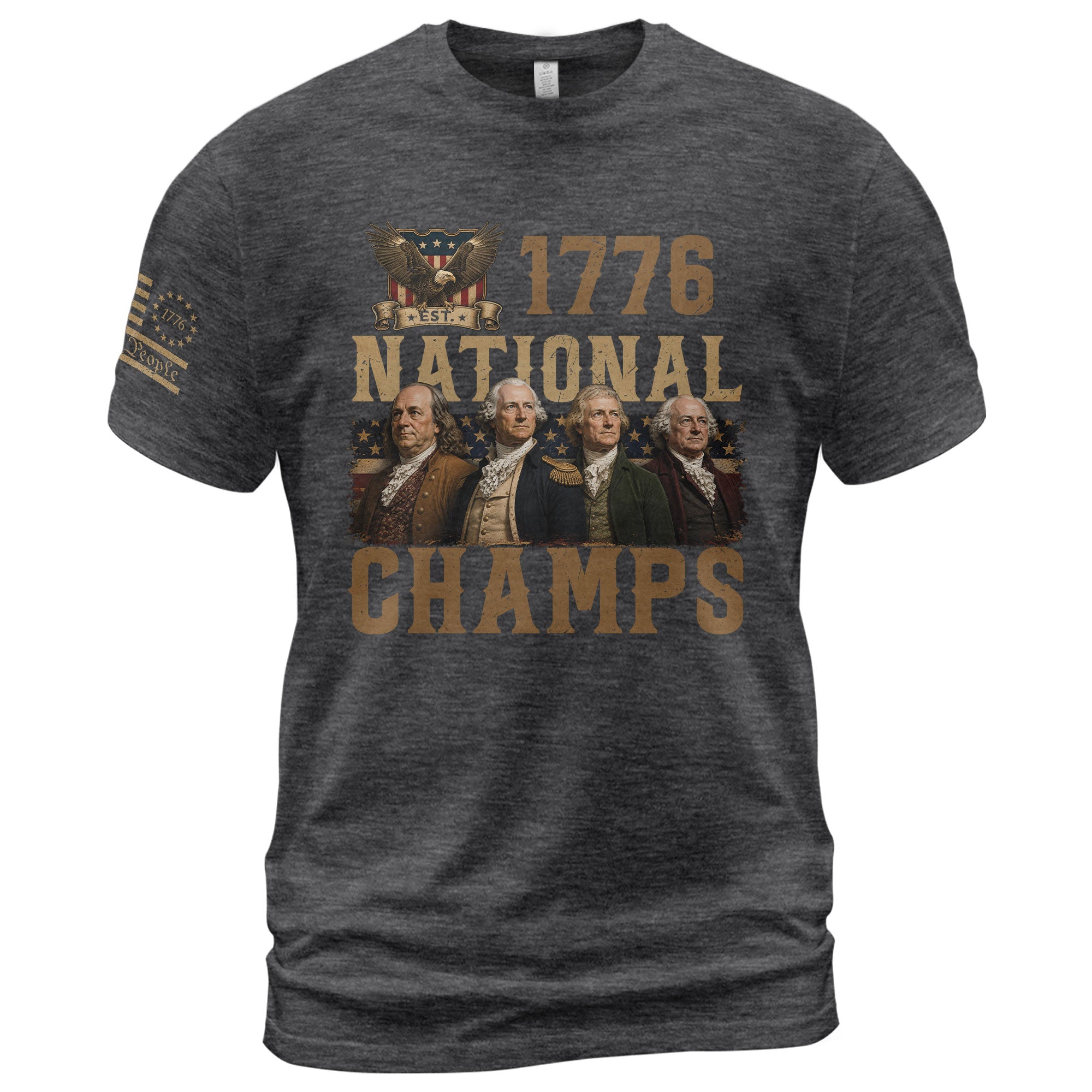 1776 National Champs Patriotic Graphic Tee Founding Fathers Vintage Style Short Sleeve T-Shirt - Rust Field Wear