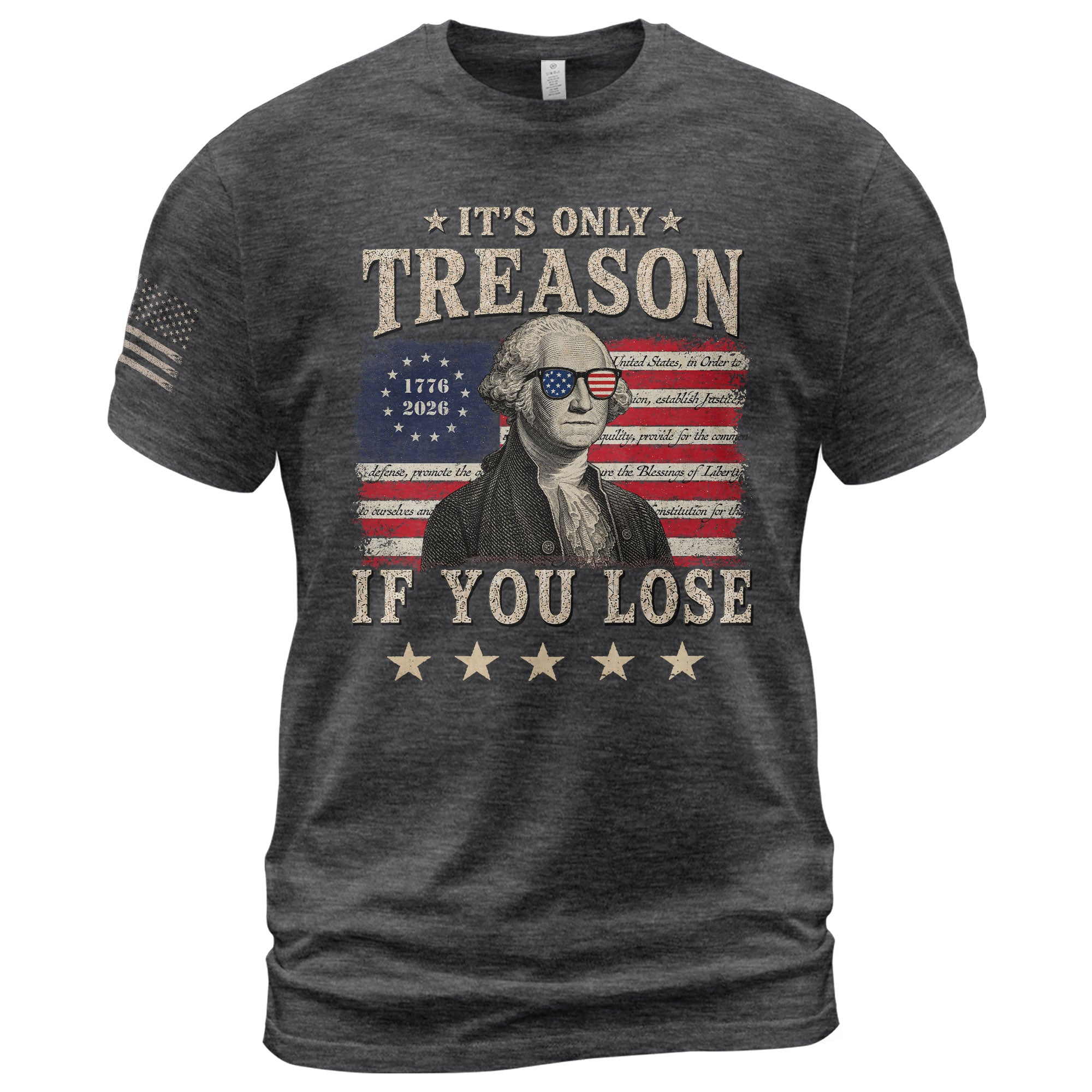 It's Only Treason If You Lose T-Shirt George Washington Patriotic Flag Graphic Tee - Rust Field Wear