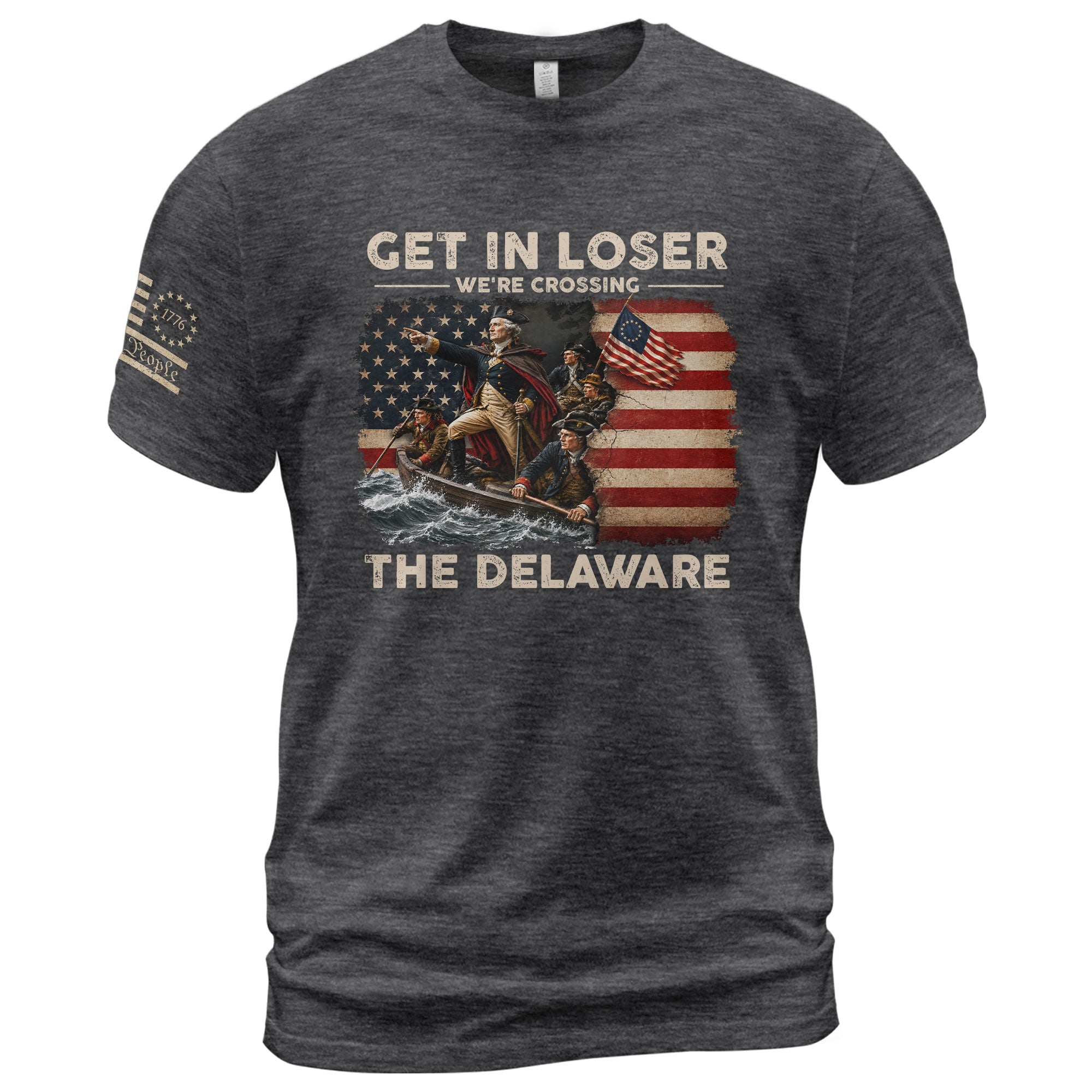 Get In Loser We're Crossing The Delaware Shirt Funny George Washington Historical Tee - Rust Field Wear