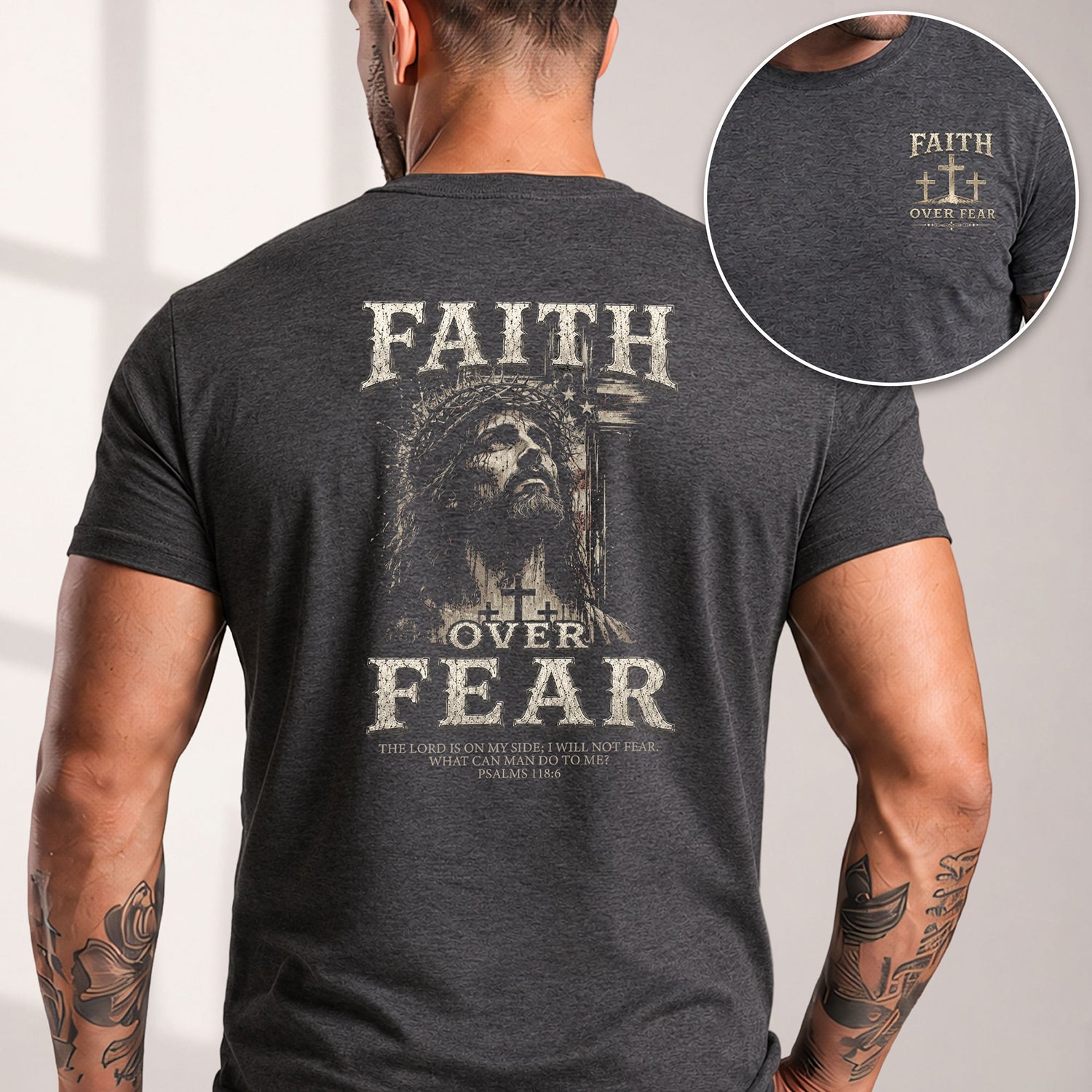 Faith Over Fear T Shirt Christian Jesus Three Crosses Psalms 118 6 Religious Tee - Rust Field Wear