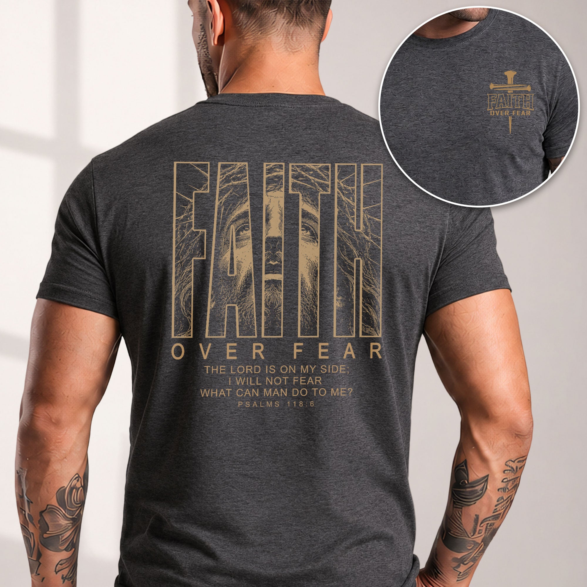 Faith Over Fear Psalms 118 6 Portrait Graphic Christian T Shirt Apparel Men Clothing - Rust Field Wear