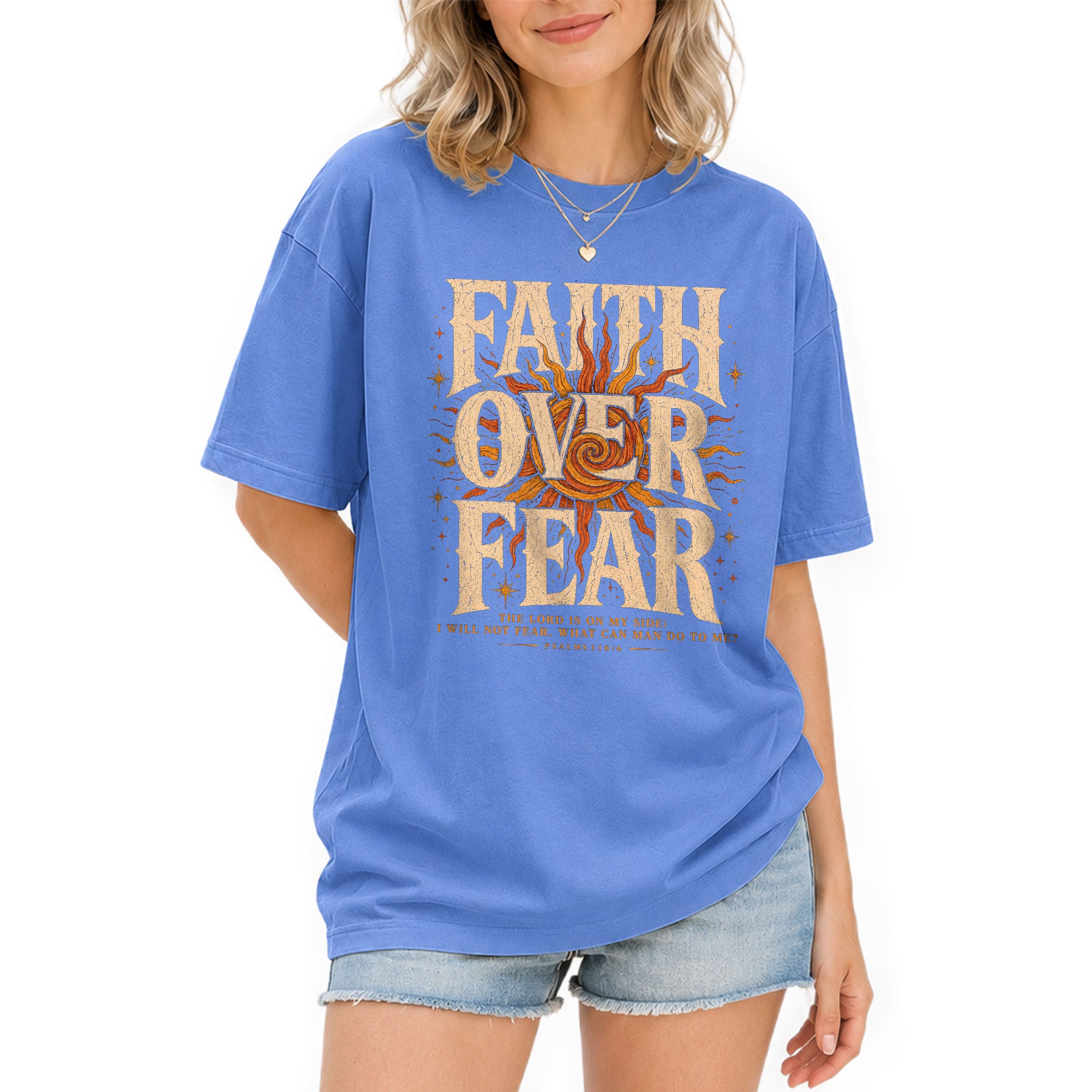 Faith Over Fear T Shirt Christian Women Big Bold Sun Psalm 118 6 Religious Tee Top - Rust Field Wear
