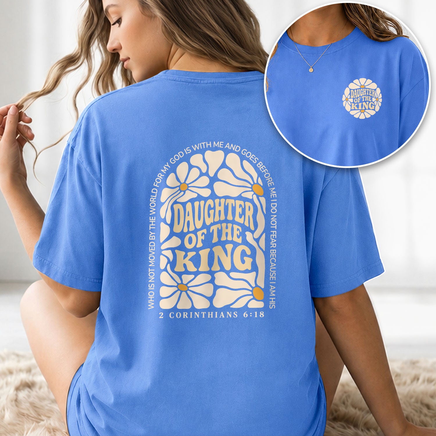 Daughter Of The King Shirt Retro Daisy Flower 2 Corinthians 6 18 Christian Graphic Tee - Rust Field Wear