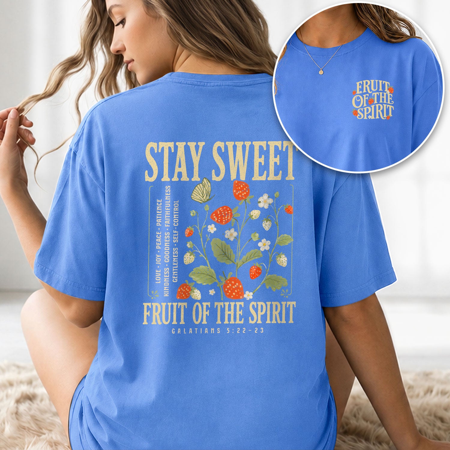Stay Sweet Fruit Of The Spirit Galatians 5 22 23 Berry Christian Tee For Women Apparel