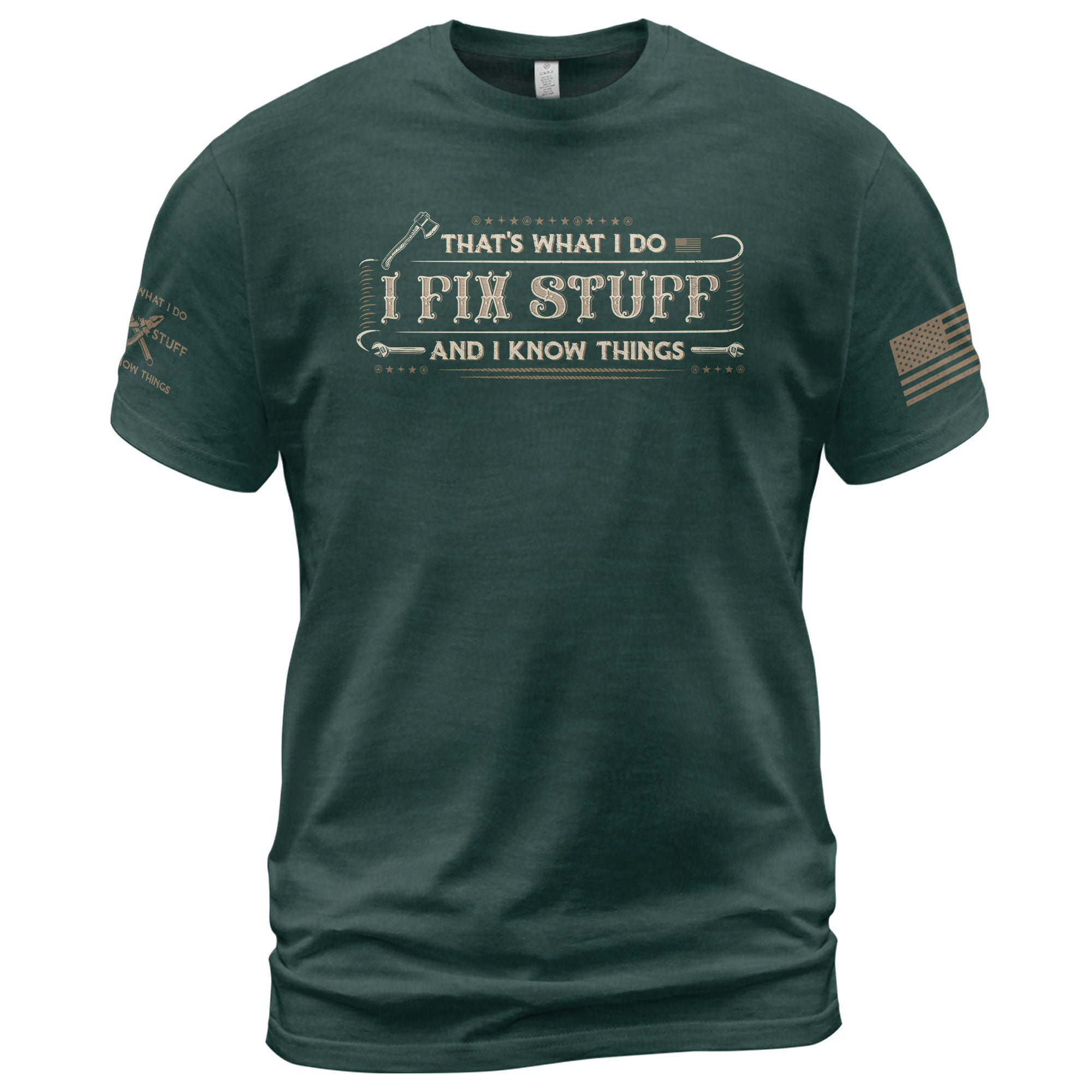 Men T-Shirt Graphic I Fix Stuff And I Know Things Vintage Quote Axe Wrench Tee