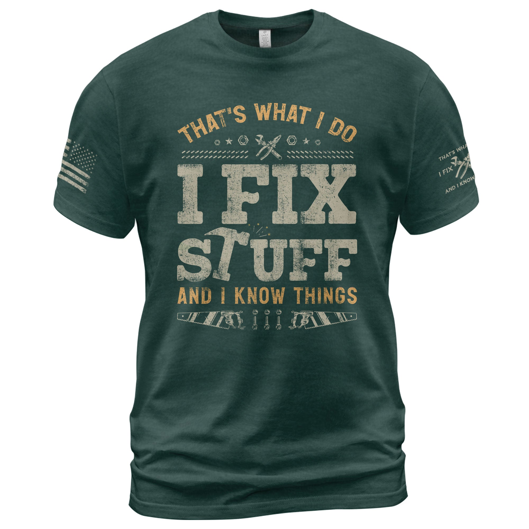 I Fix Stuff And I Know Things Funny Hammer Saw Quote Men Graphic Shirt Casual Novelty