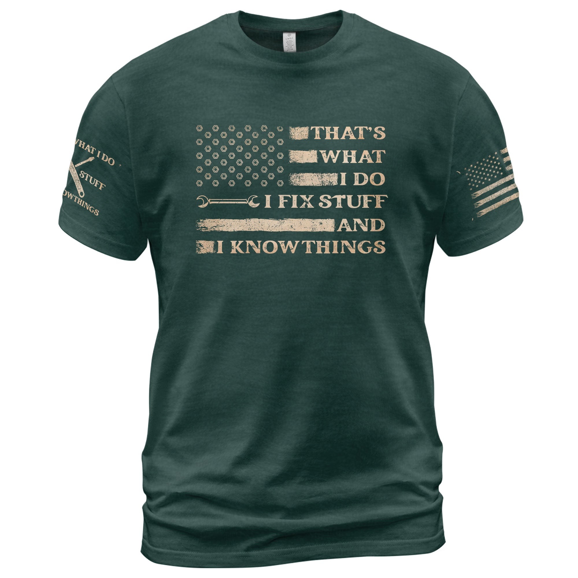 Men Hex Nut Flag Quote I Fix Stuff And I Know Things T-Shirt Graphic Wrench Shirt