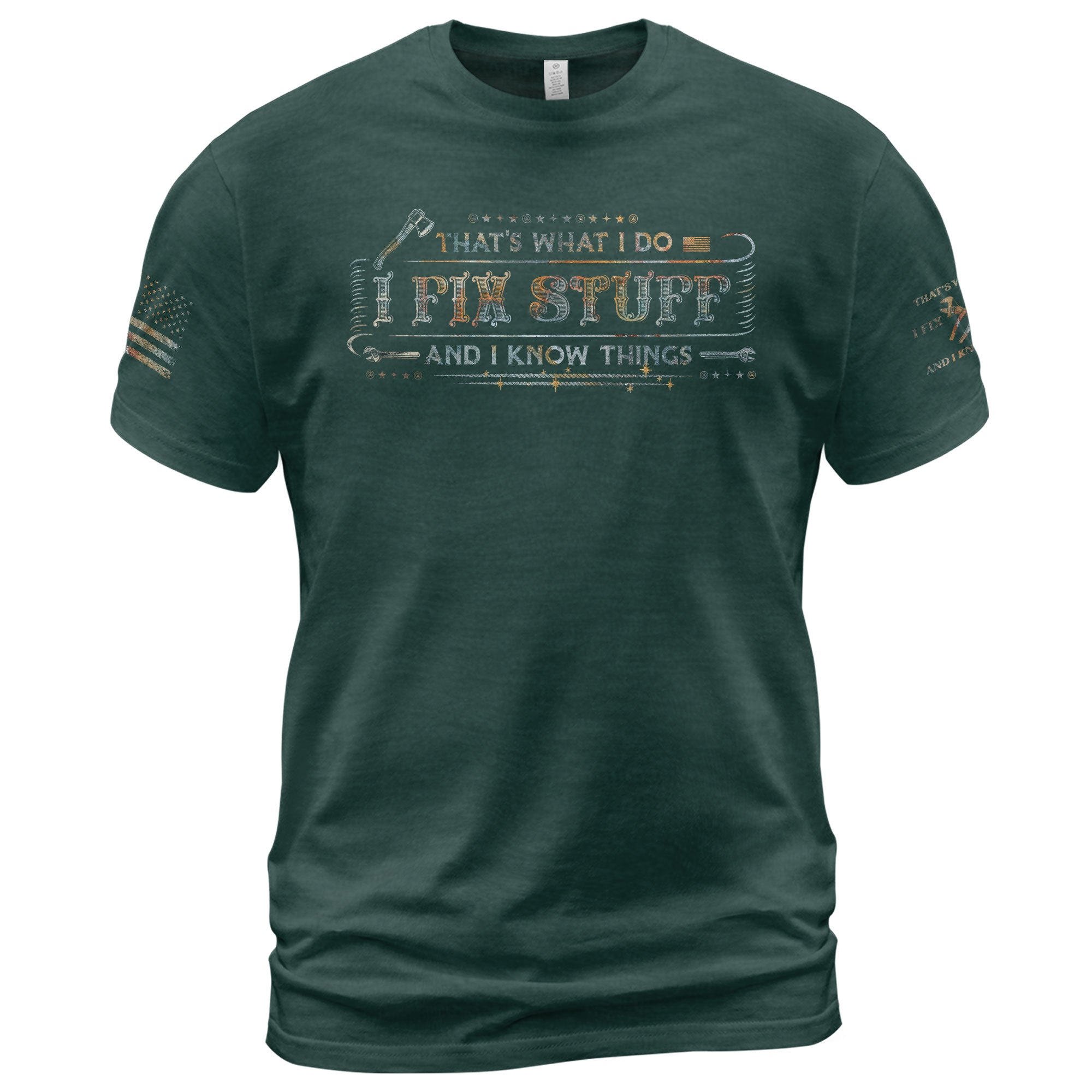 Fix Stuff Graphic Shirt Men Thats What I Do I Fix Stuff And I Know Things Quote T Shirt