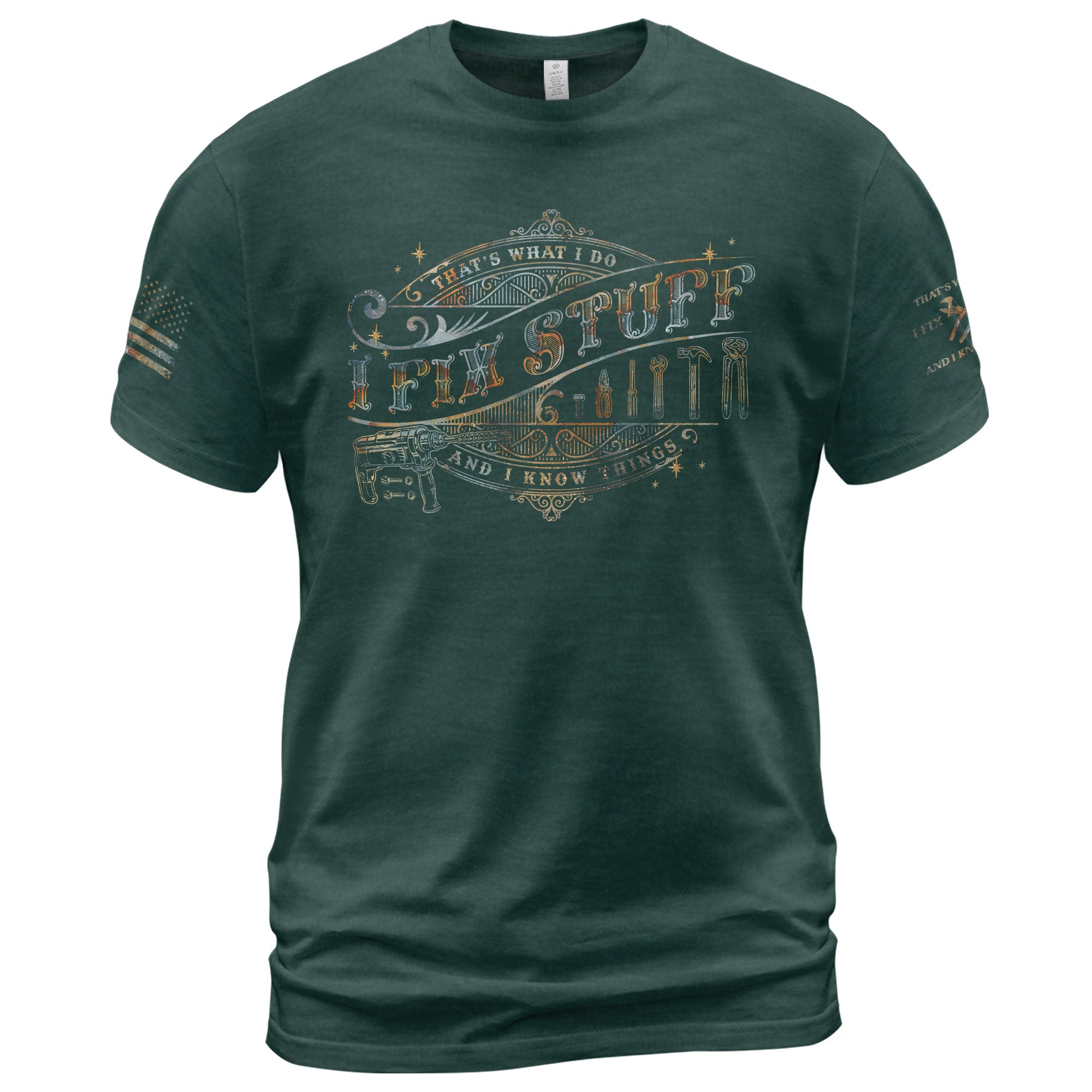 Fix Stuff Quote Graphic Men T Shirt Thats What I Do I Fix Stuff And I Know Things Top