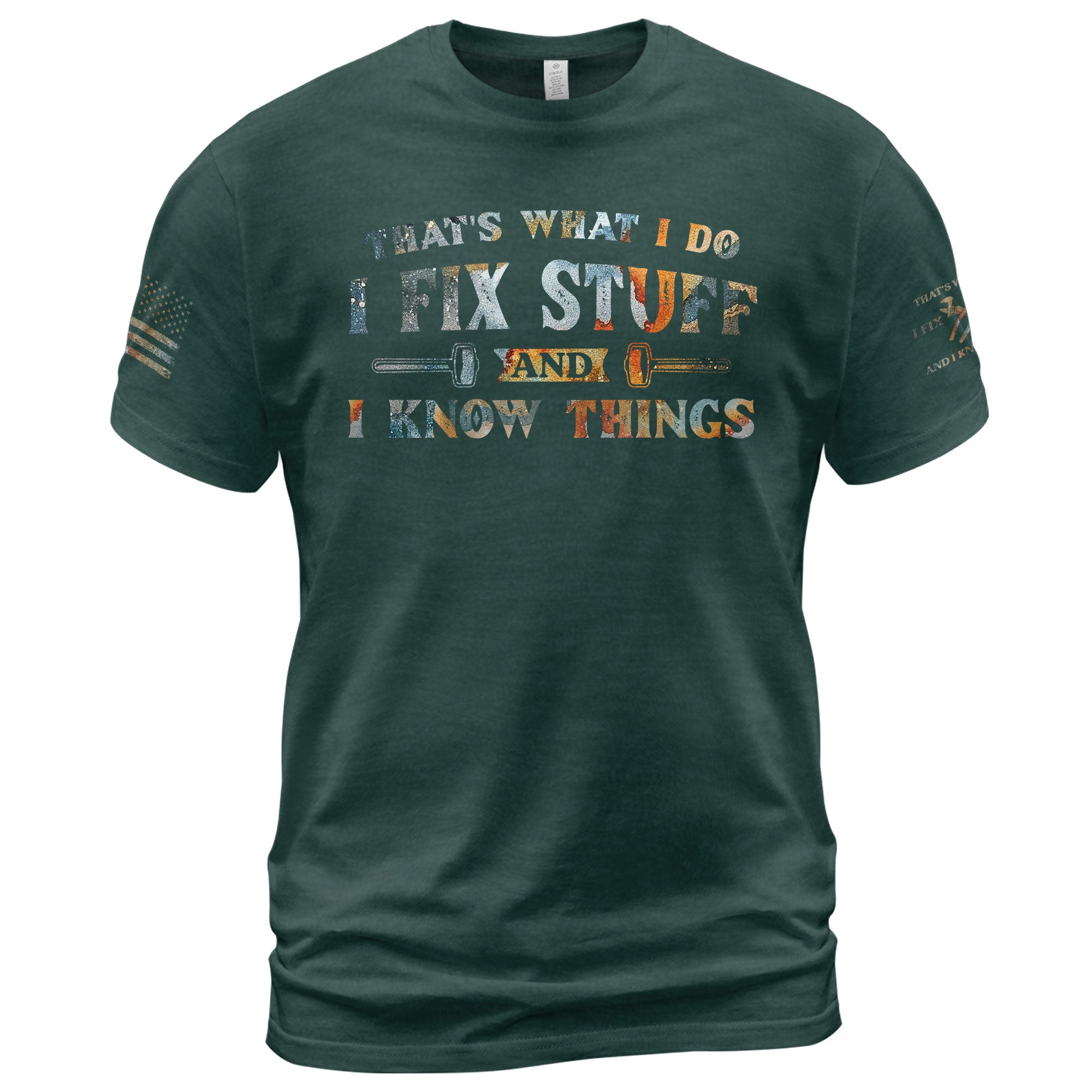 Men Colorful Grunge Typography Graphic T-Shirt I Fix Stuff And I Know Things Tee