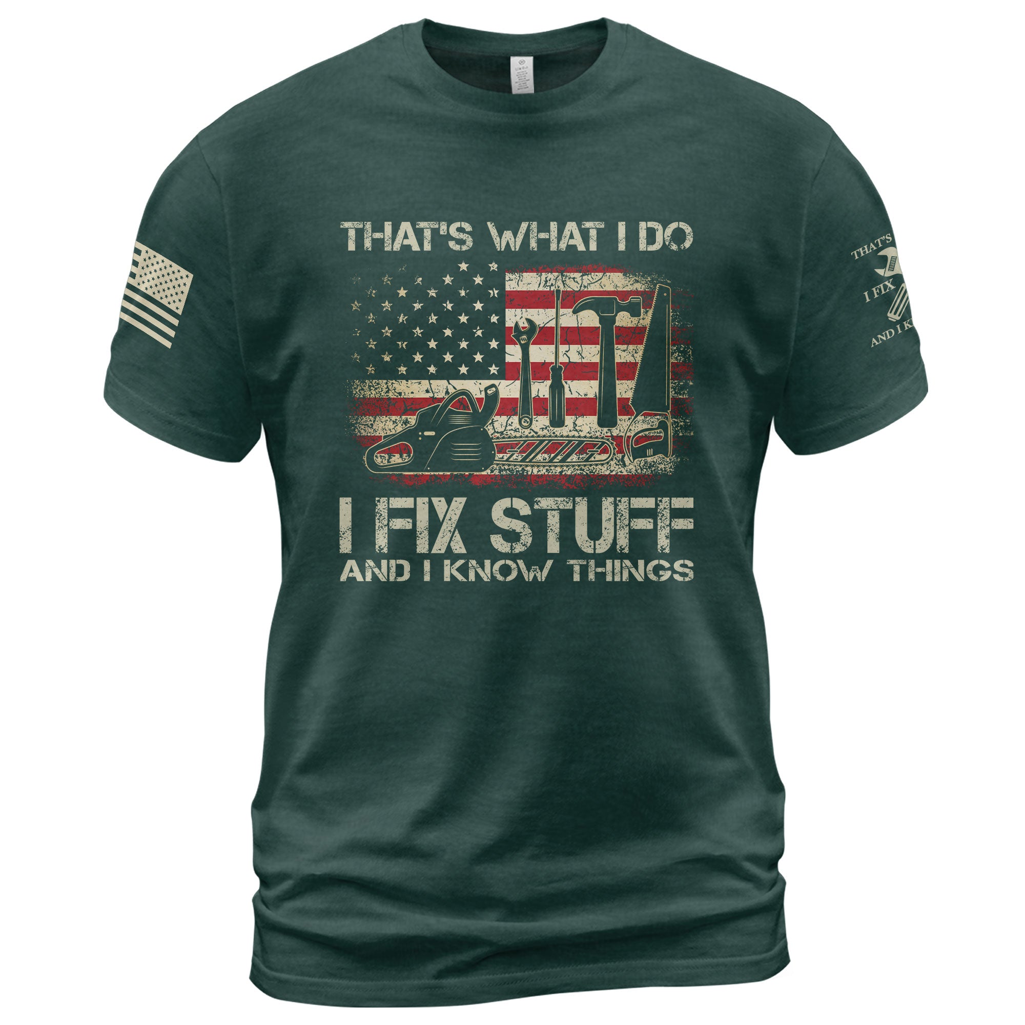 Men Graphic I Fix Stuff And I Know Things Quote T-Shirt American Flag Sleeves Tee