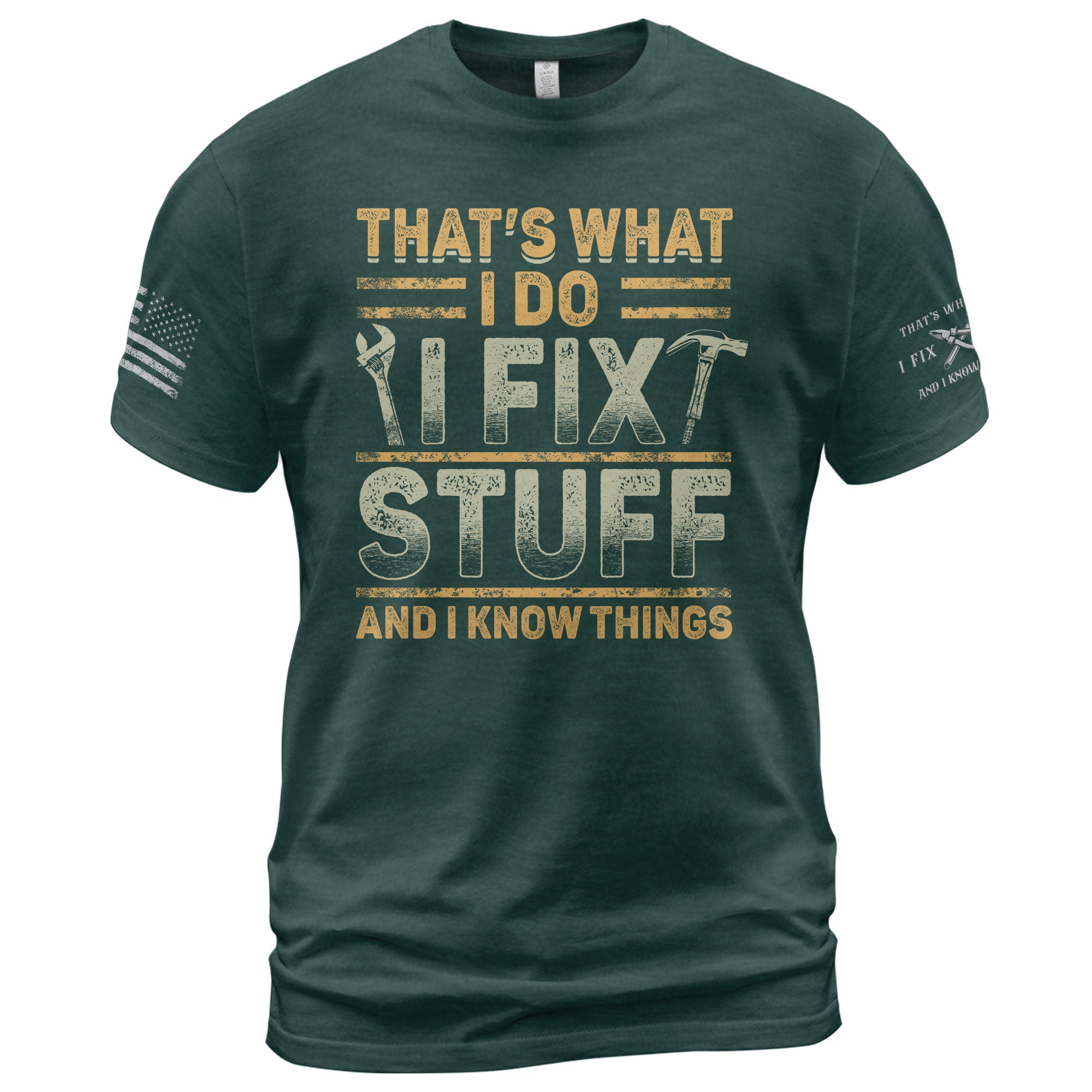 Men I Fix Stuff And I Know Things Quote T-Shirt Graphic Print Vintage Sleeves Tee Shirt