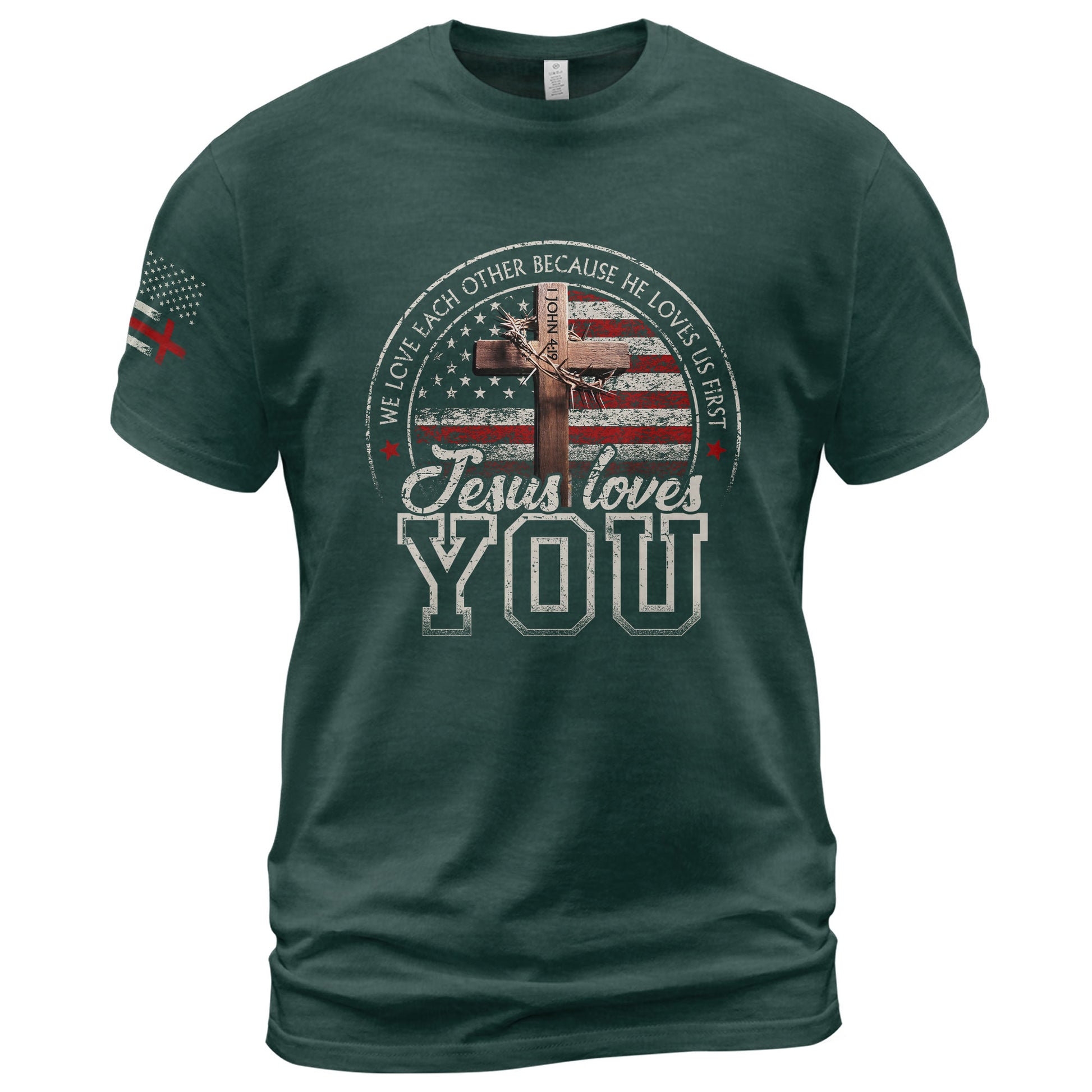 Jesus Loves You American Flag Cross and 1 John 4:19 Verse - Christian Shirts for Men, Faith Based Christian Tee Shirts - Rust Field Wear