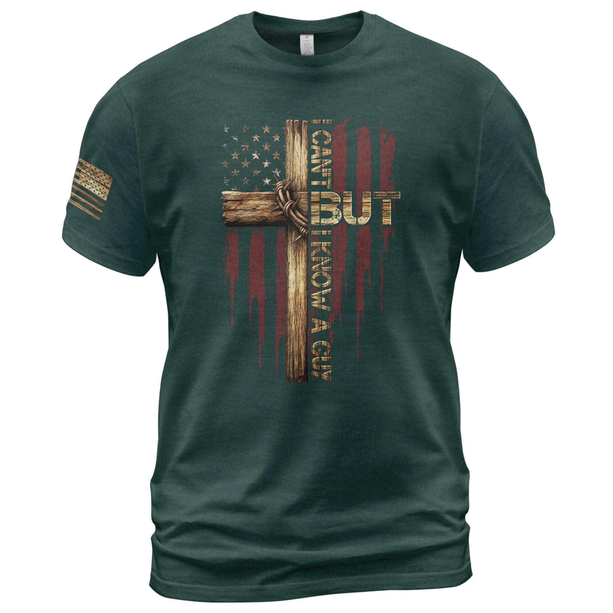Christian Tee Shirts, I Can’t But I Know a Guy Cross and American Flag Christian - Christian Shirts for Men - Rust Field Wear