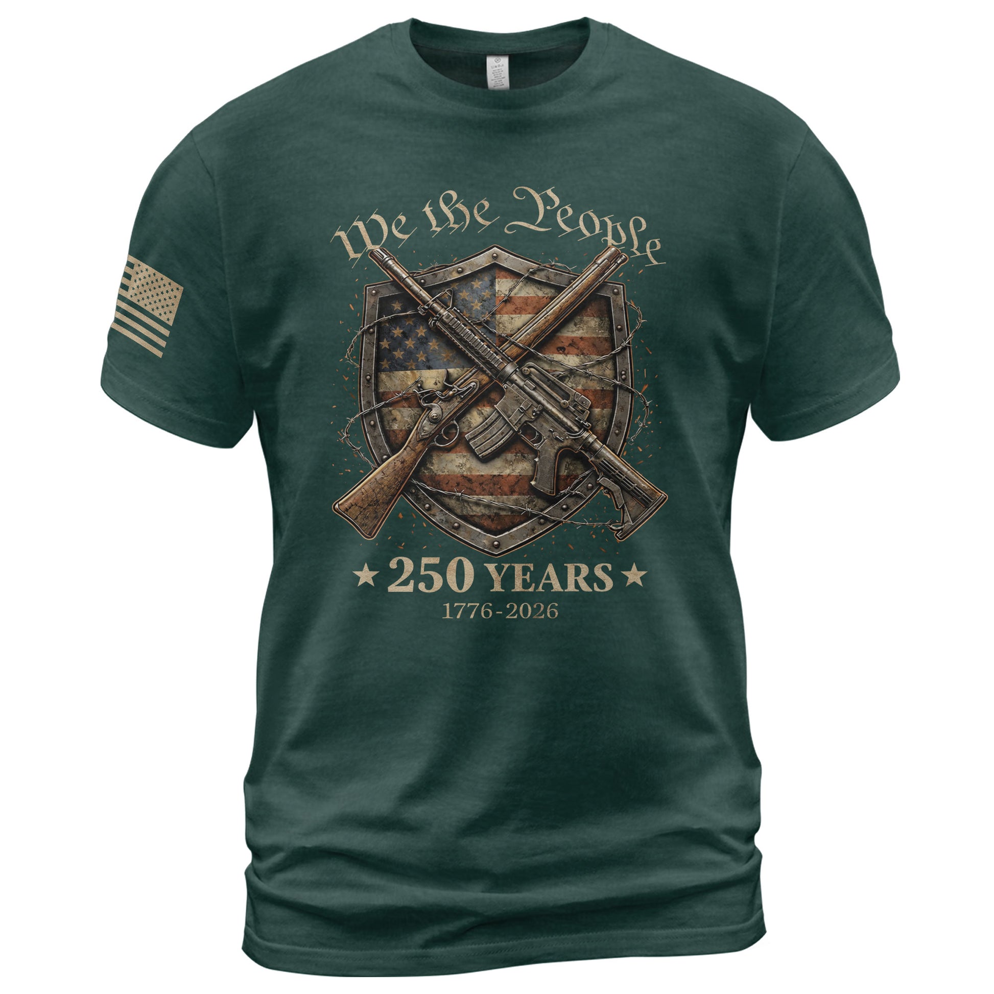 USA 250th Anniversary 250 Years Shirt 1776-2026 We The People Shield Rifles Patriotic Mental Iron Will - Rust Field Wear