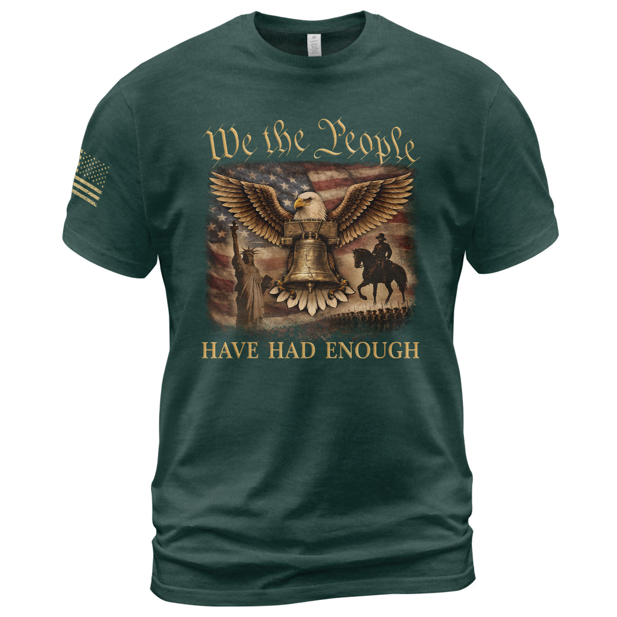 We The People Have Had Enough T-Shirt Patriotic Eagle & Liberty Bell American Heritage Graphic Tee - Rust Field Wear