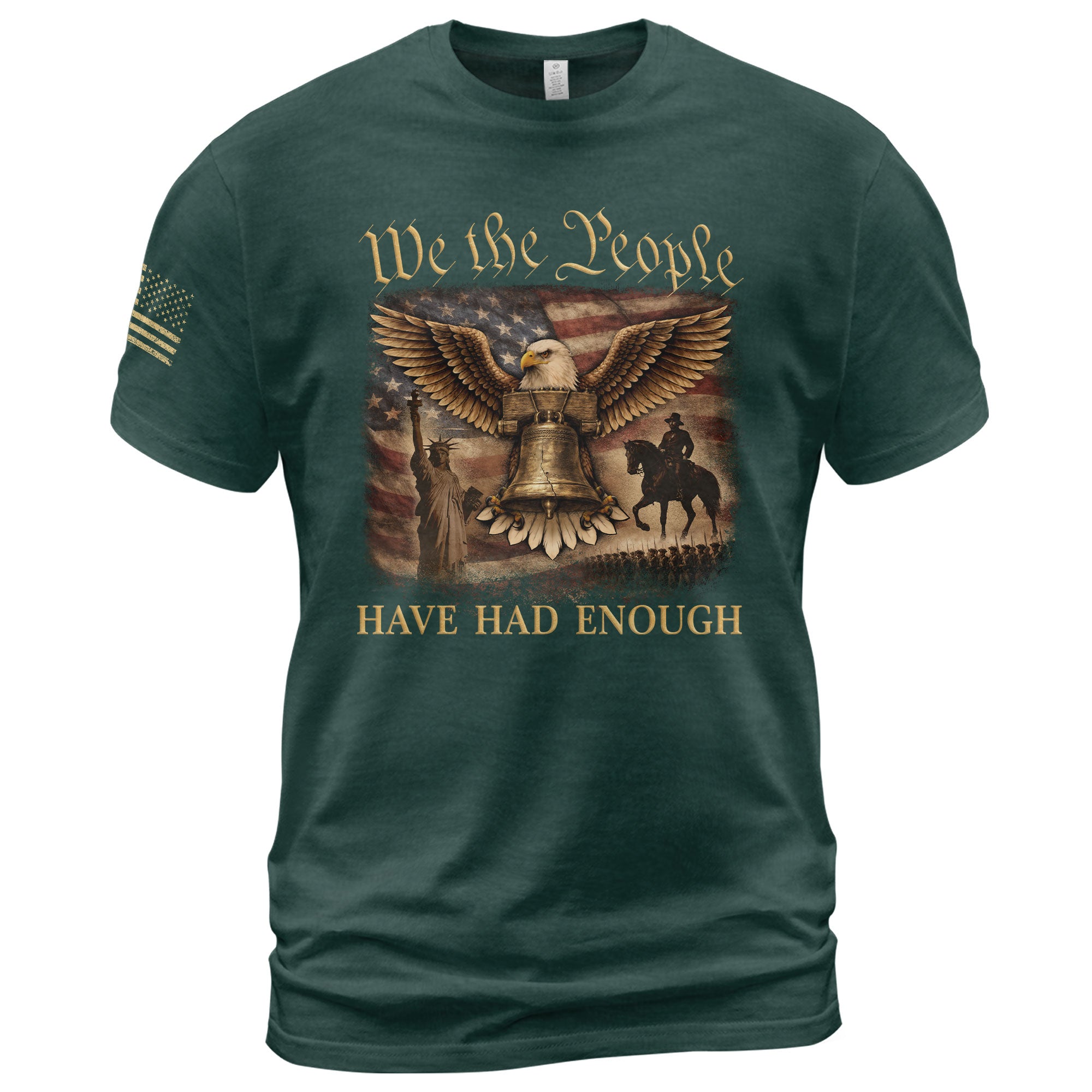 We The People Have Had Enough T-Shirt Patriotic Eagle & Liberty Bell American Heritage Graphic Tee - Rust Field Wear