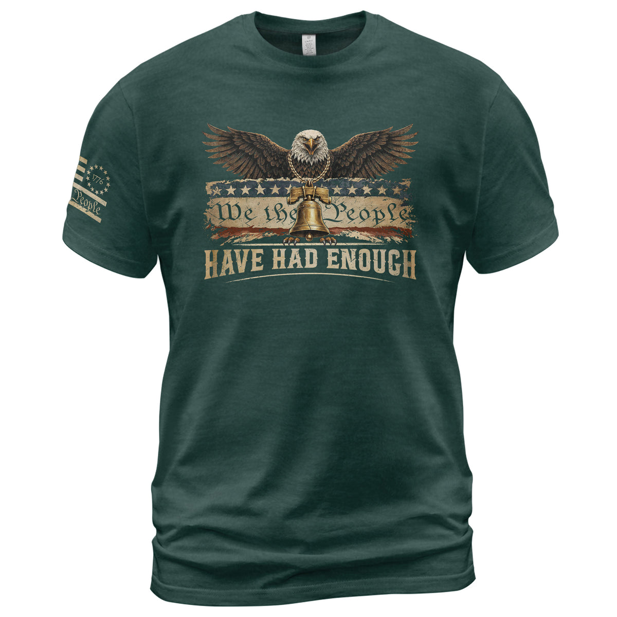 We The People Have Had Enough T-Shirt Patriotic Eagle Liberty Bell American Freedom Statement Tee - Rust Field Wear