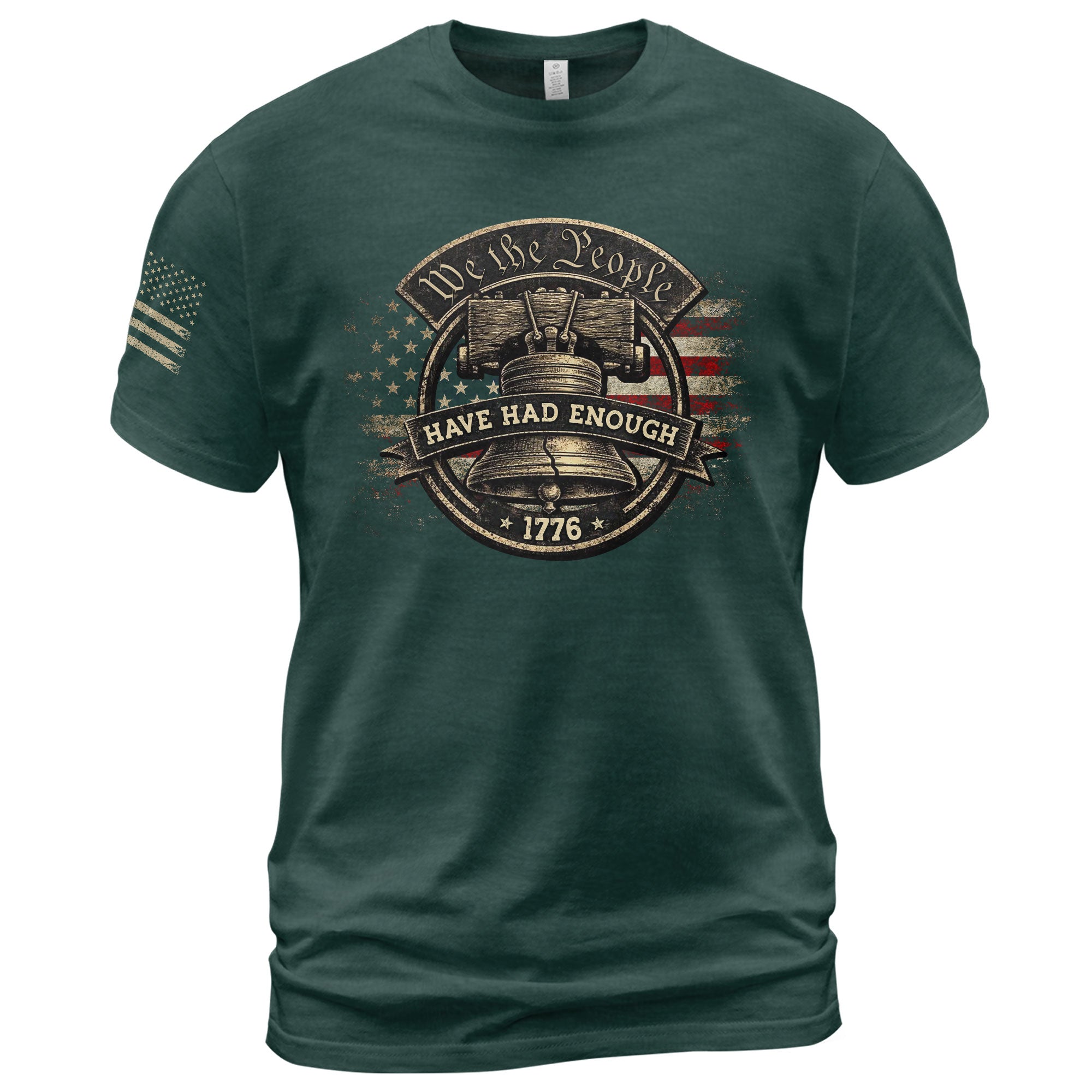We The People Have Had Enough T-Shirt 1776 Patriot Distressed Liberty Bell Circular Design American Statement Tee - Rust Field Wear