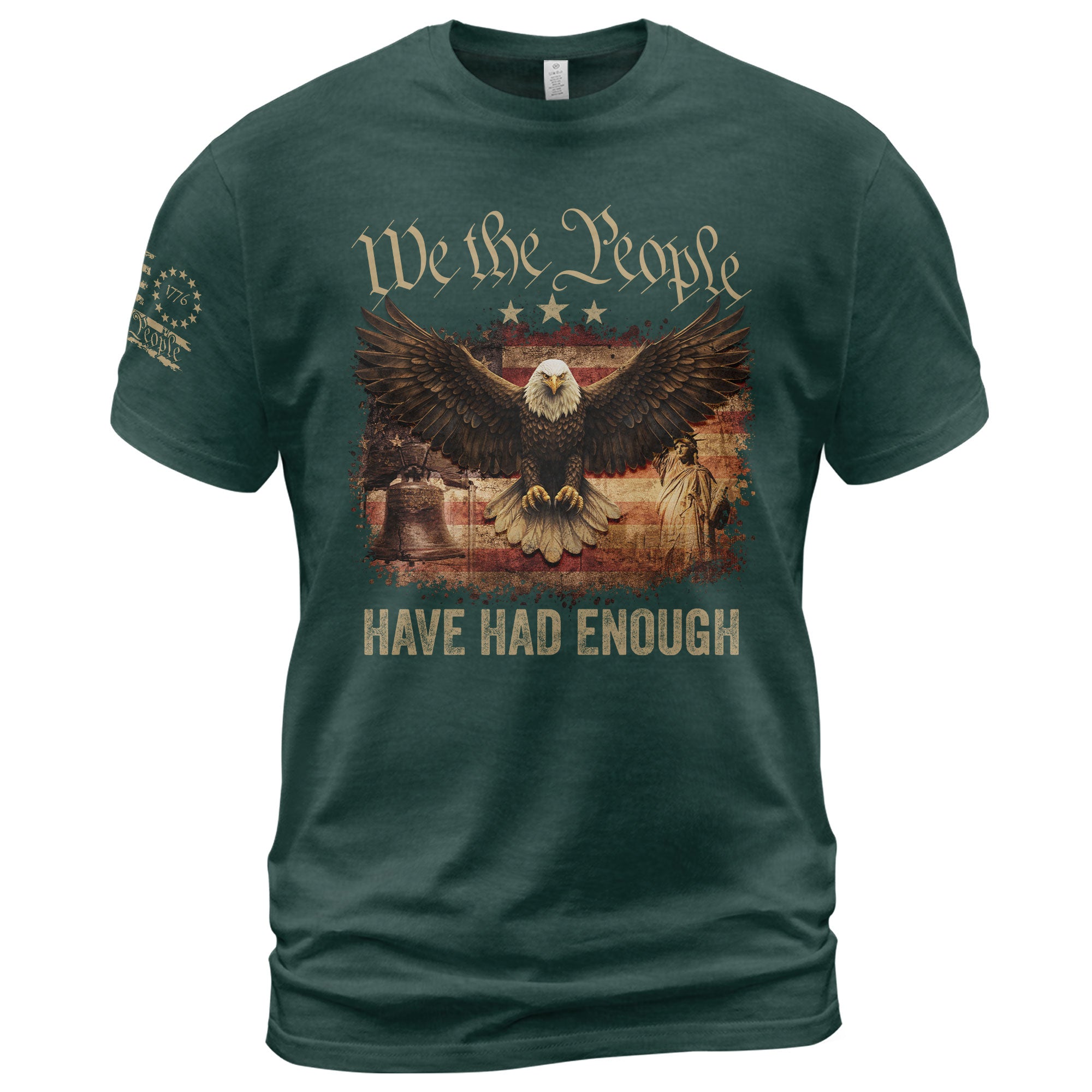 We The People Have Had Enough T-Shirt Patriotic Eagle Liberty Bell Statue of Liberty American Freedom Graphic Tee - Rust Field Wear