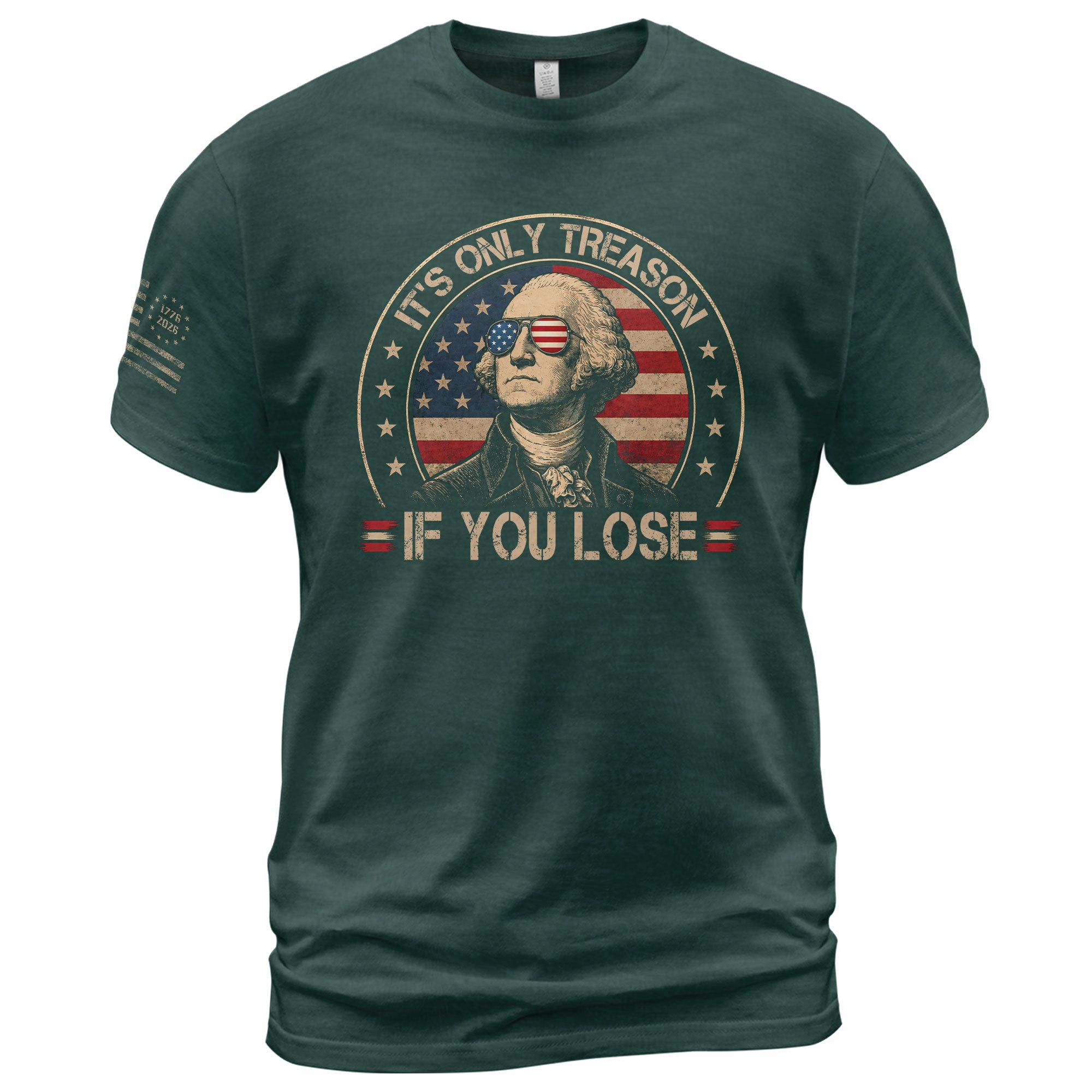 It's Only Treason If You Lose Shirt George Washington Circle Flag Patriotic 2D Graphic Tee - Rust Field Wear