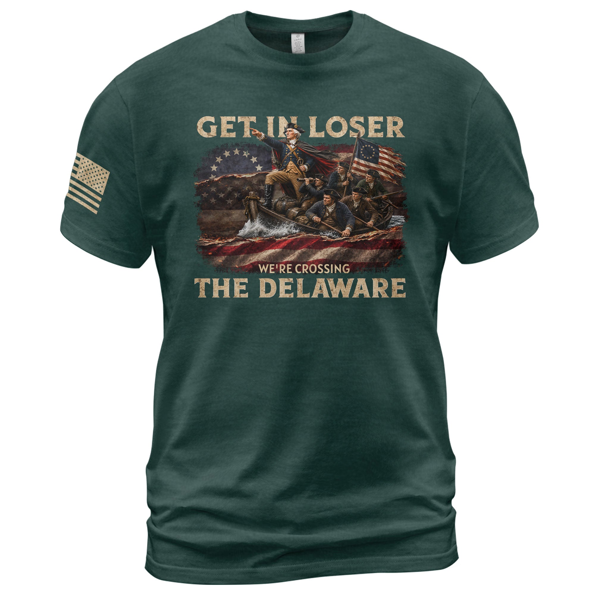 Get In Loser We're Crossing The Delaware T-Shirt George Washington Betsy Ross Flag Tee - Rust Field Wear