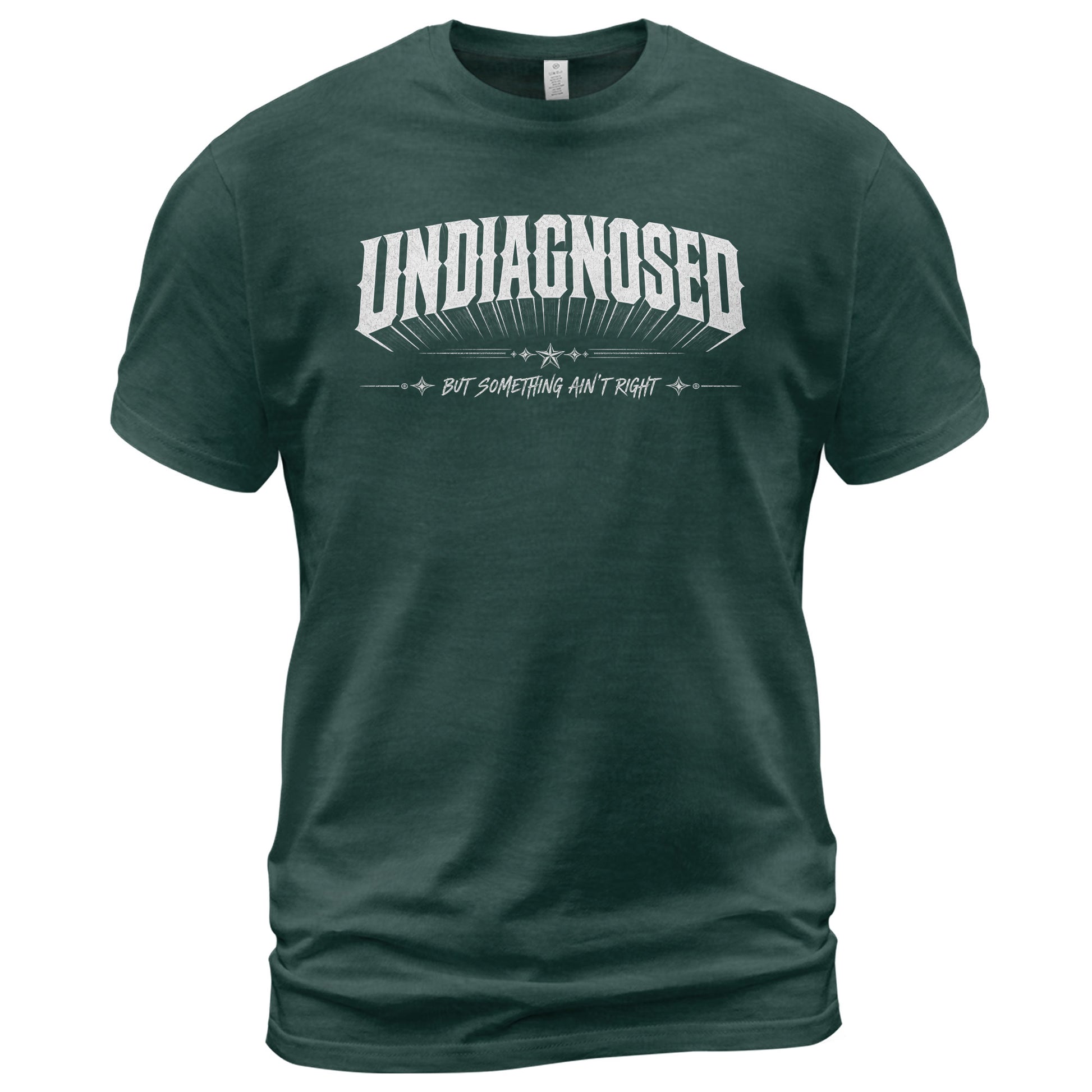 Classic Slogan Tee Undiagnosed But Something Ain't Right Casual Daily Wear Unisex Shirt - Rust Field Wear