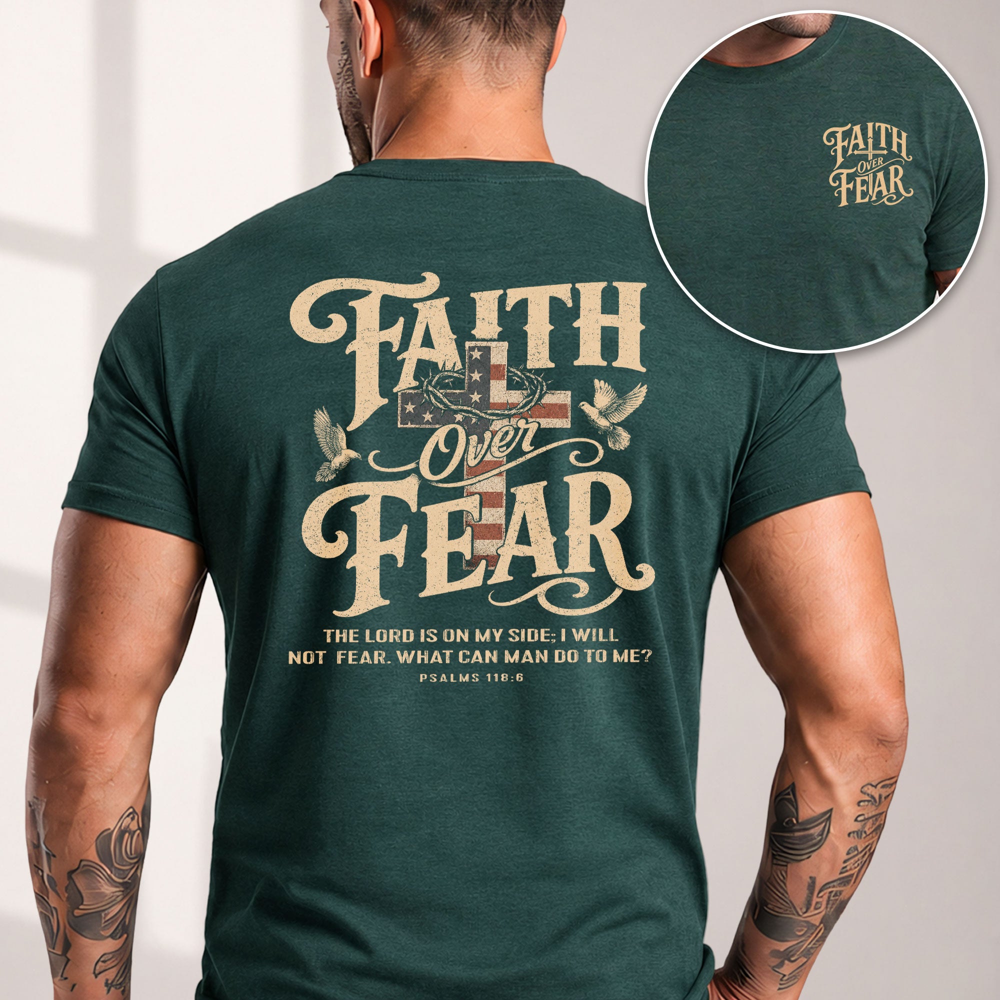 Faith Over Fear Christian Shirt Psalm 118:6 Patriotic Religious Graphic Faith Tee