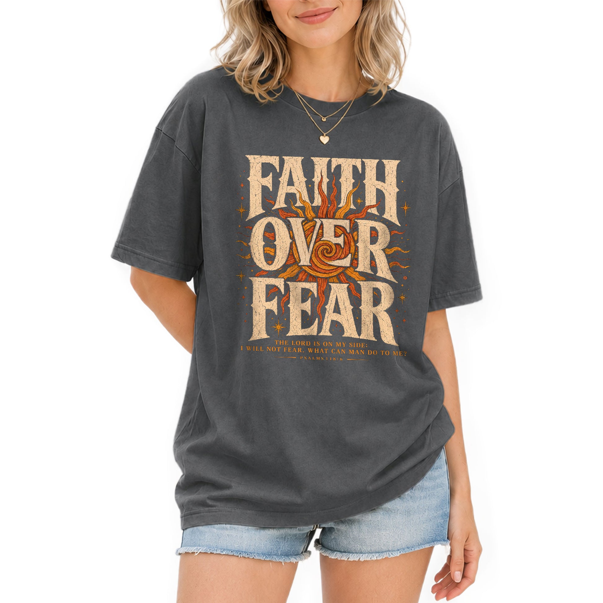 Faith Over Fear T Shirt Christian Women Big Bold Sun Psalm 118 6 Religious Tee Top - Rust Field Wear