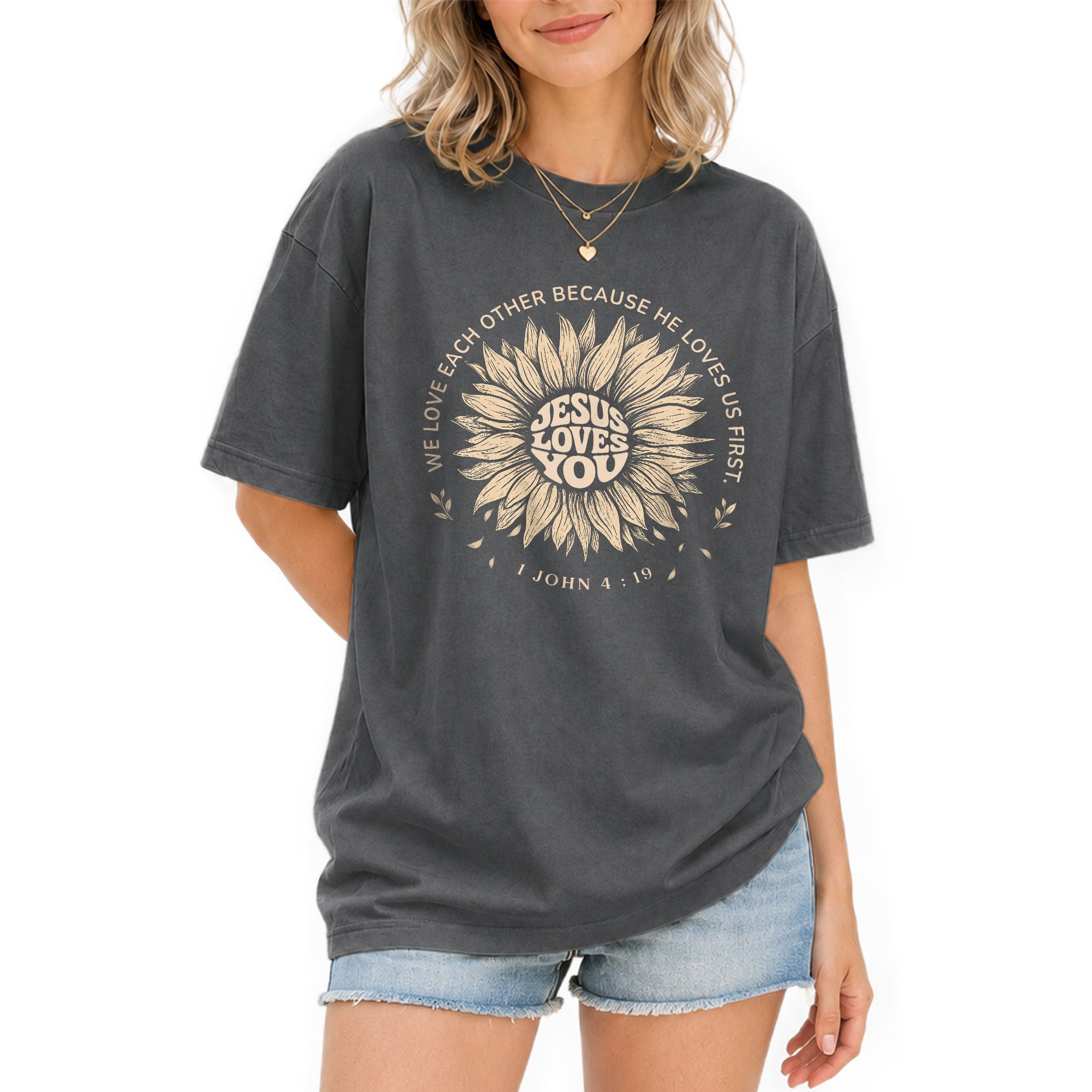 Jesus Loves You Shirt Sunflower Christian Bible Verse 1 John 4 19 Faith Graphic Tee - Rust Field Wear