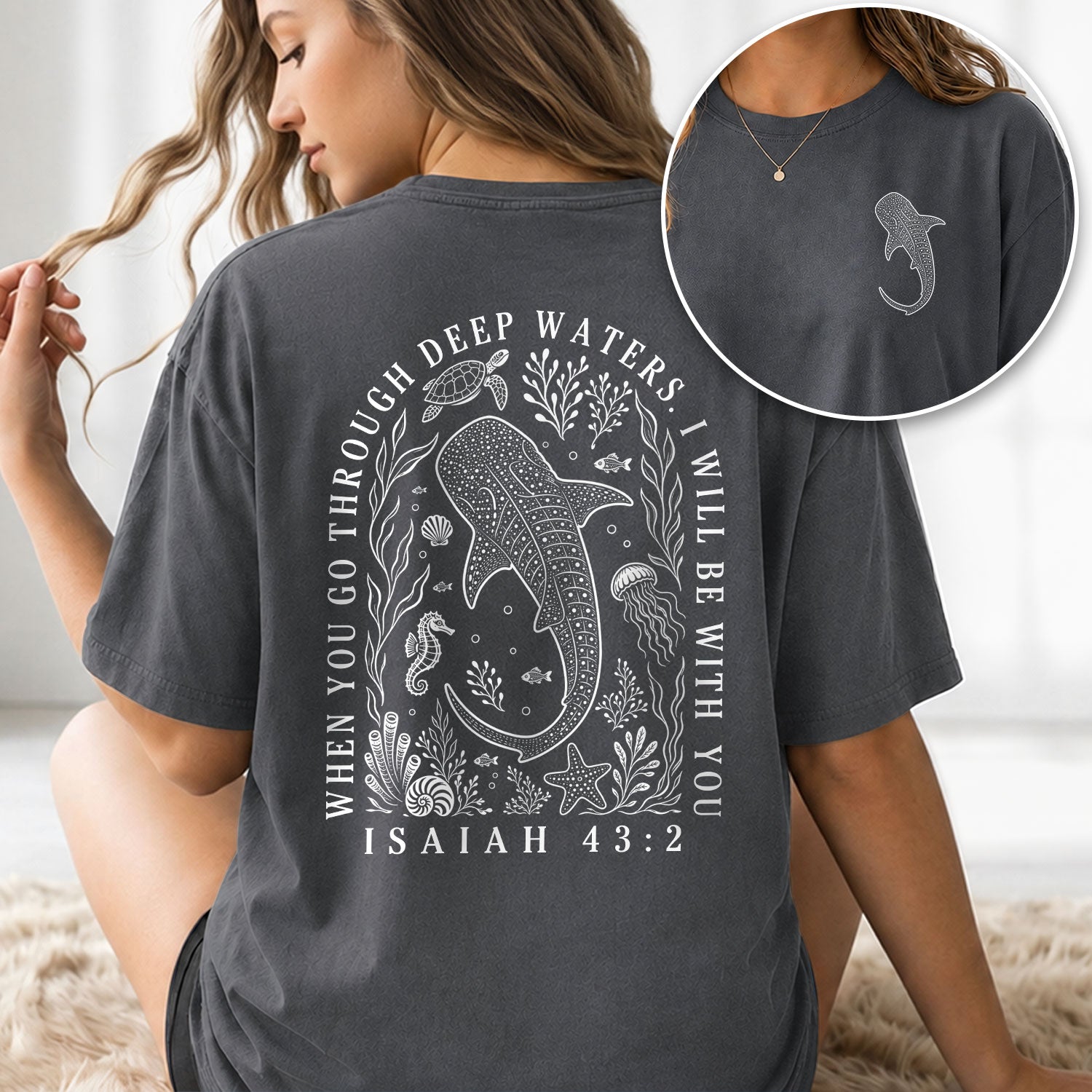 Christian Whale Shark T-Shirt When You Go Through Deep Waters Tee Isaiah 43 2 Faith Apparel