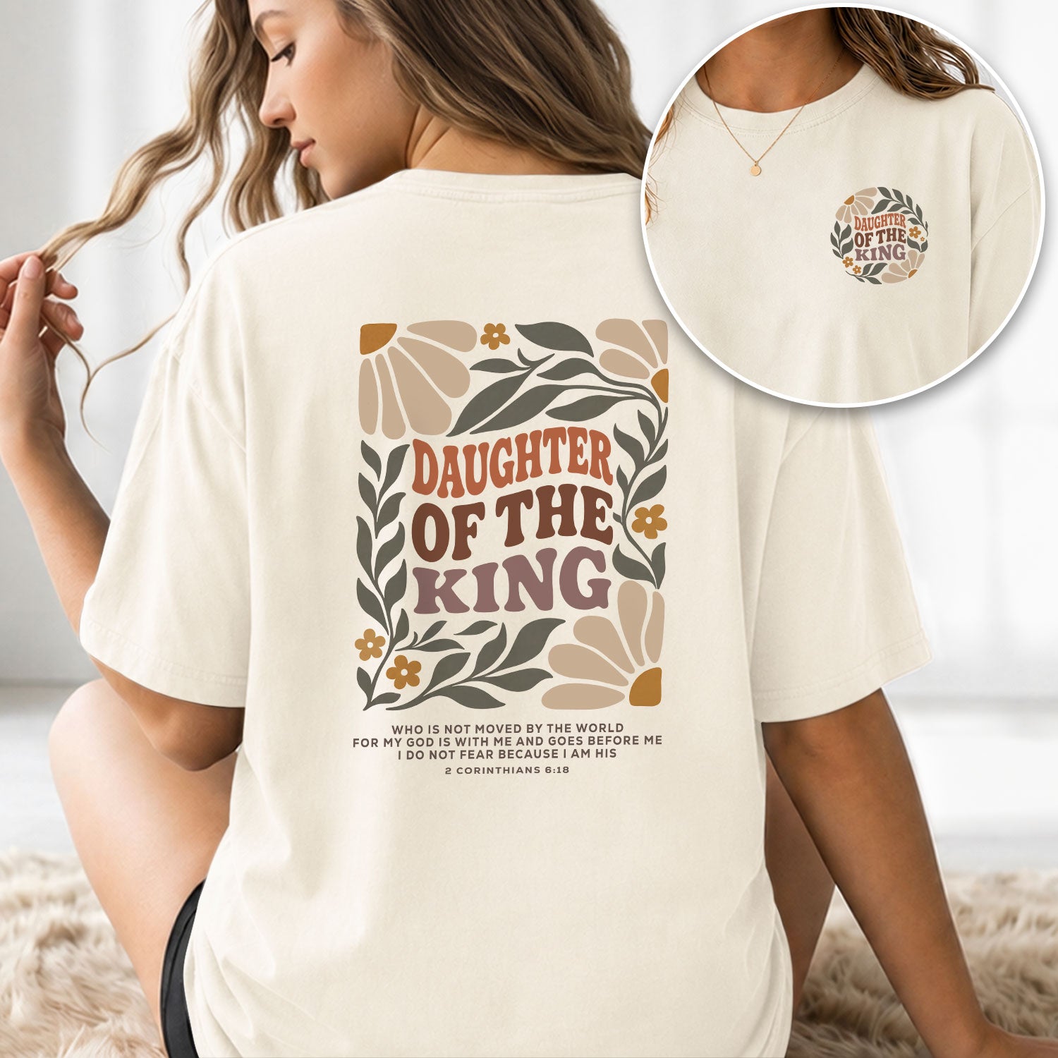 Daughter Of The King Retro Floral 2 Corinthians 6 18 Christian T Shirt Apparel Women - Rust Field Wear