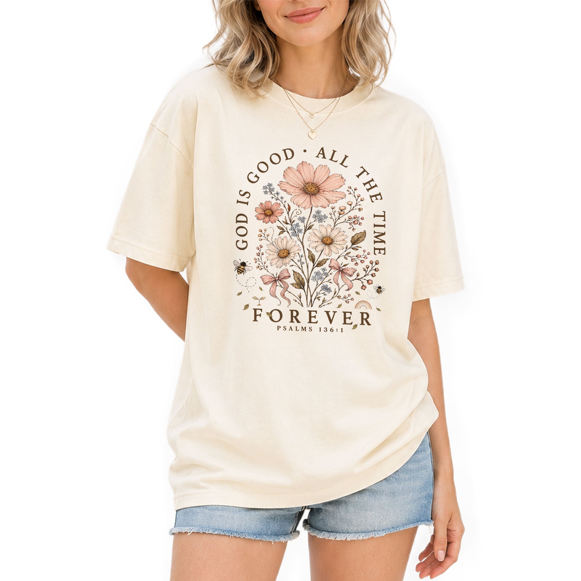 God Is Good All The Time Shirt Wildflower Christian Psalms 136 1 Faith Graphic Tee - Rust Field Wear
