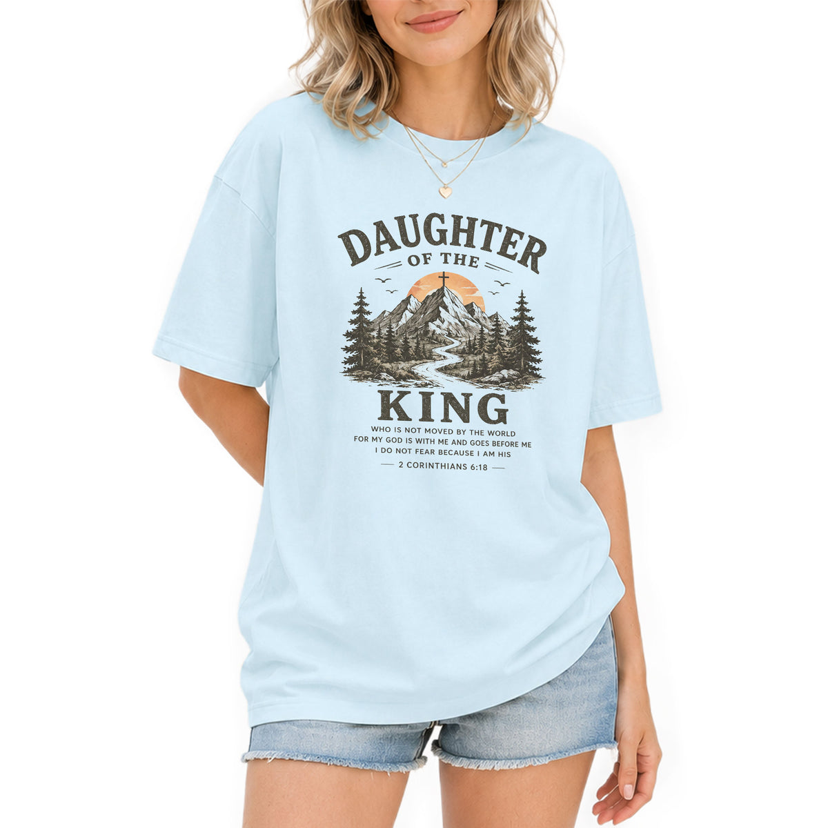 Daughter Of The King Mountain Cross 2 Corinthians 6 18 Graphic Christian T Shirt Women - Rust Field Wear
