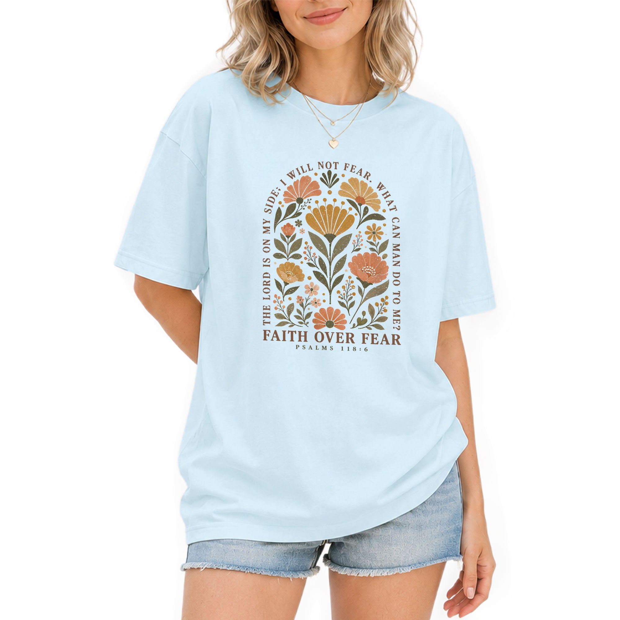 Faith Over Fear Shirt Floral Christian Psalm 118 6 Bible Verse Women Graphic Tee - Rust Field Wear