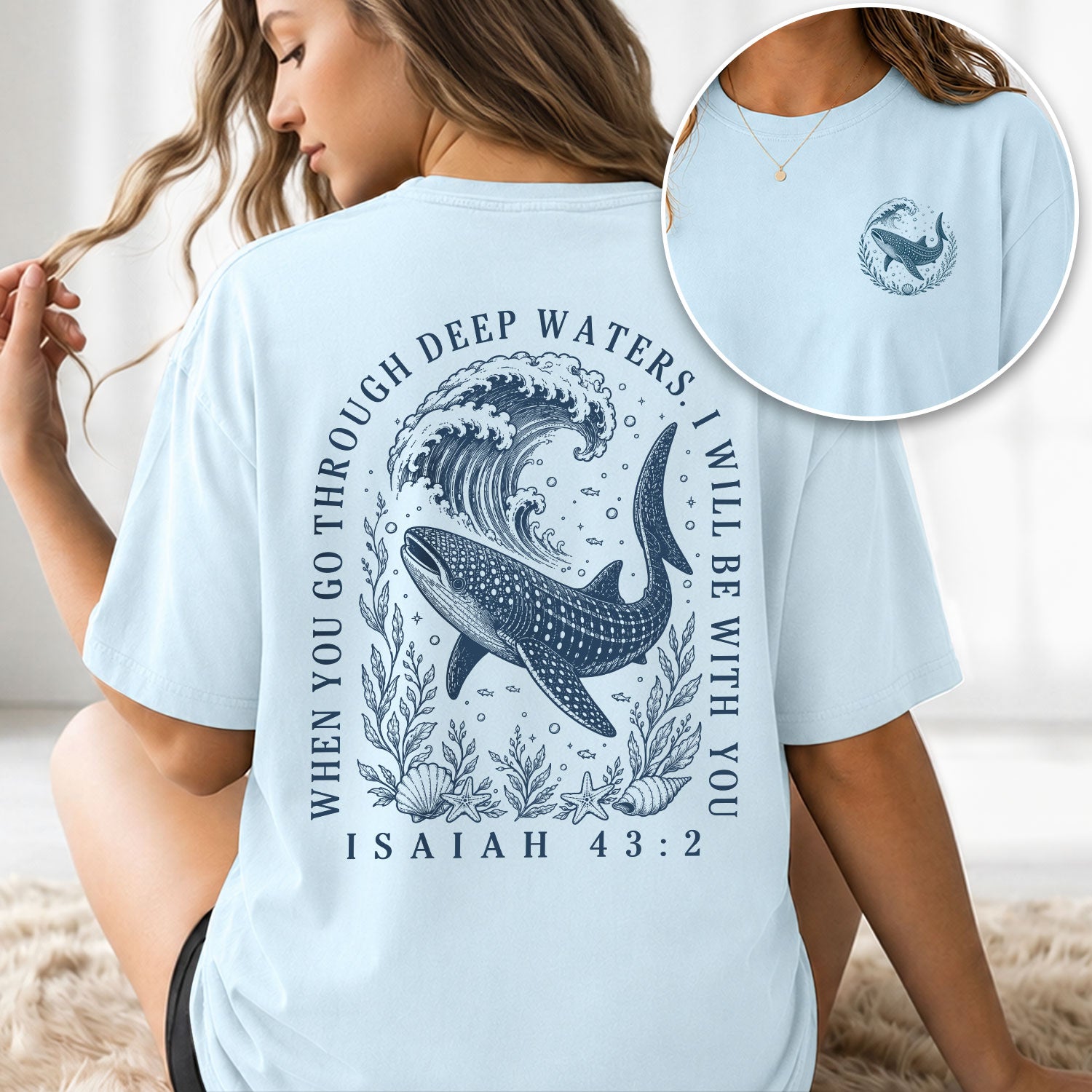 Whale Shark Isaiah 43 2 T-Shirt When You Go Through Deep Waters Christian Faith Outfit