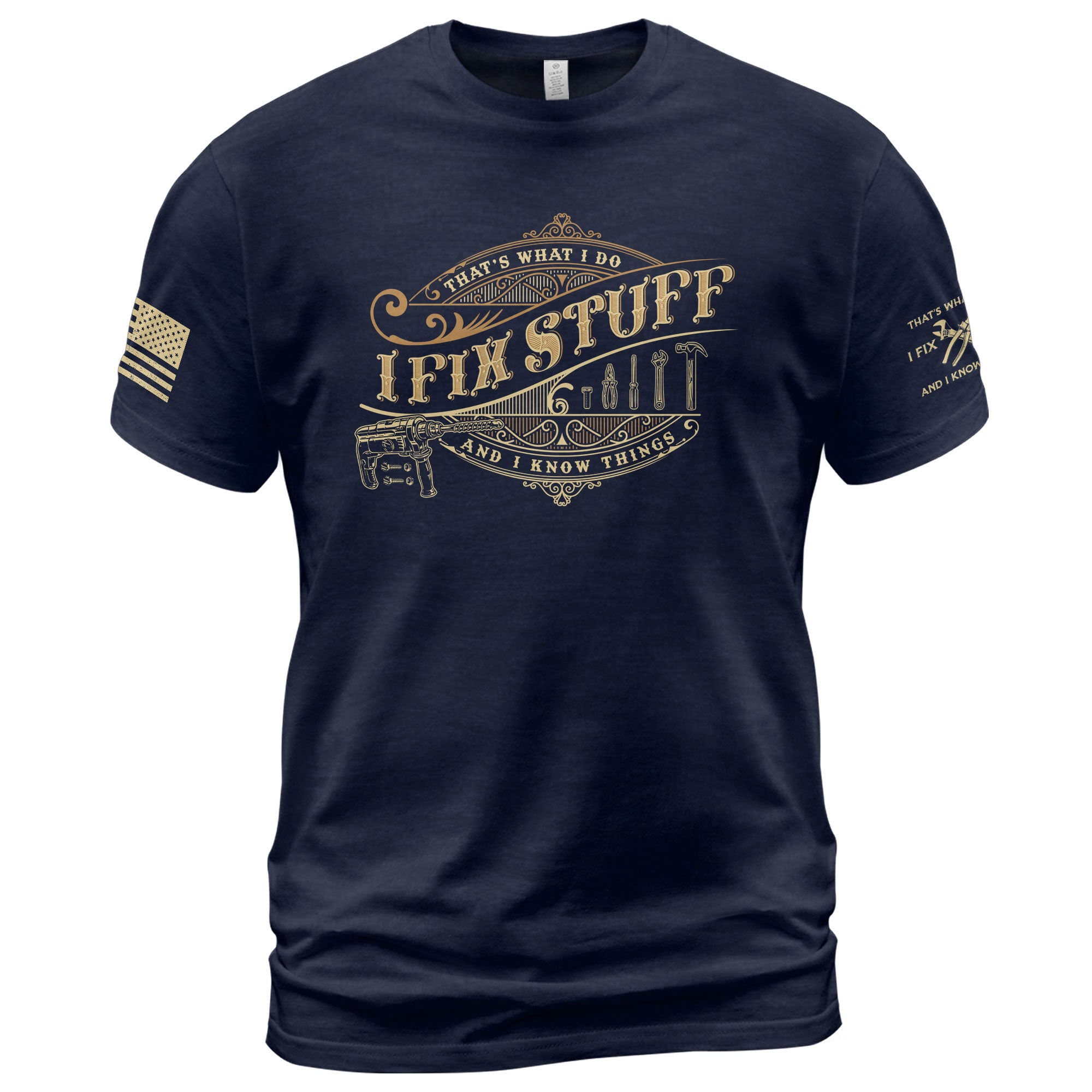 Mens Power Drill Graphic Shirt I Fix Stuff And I Know Things Vintage Badge Tee