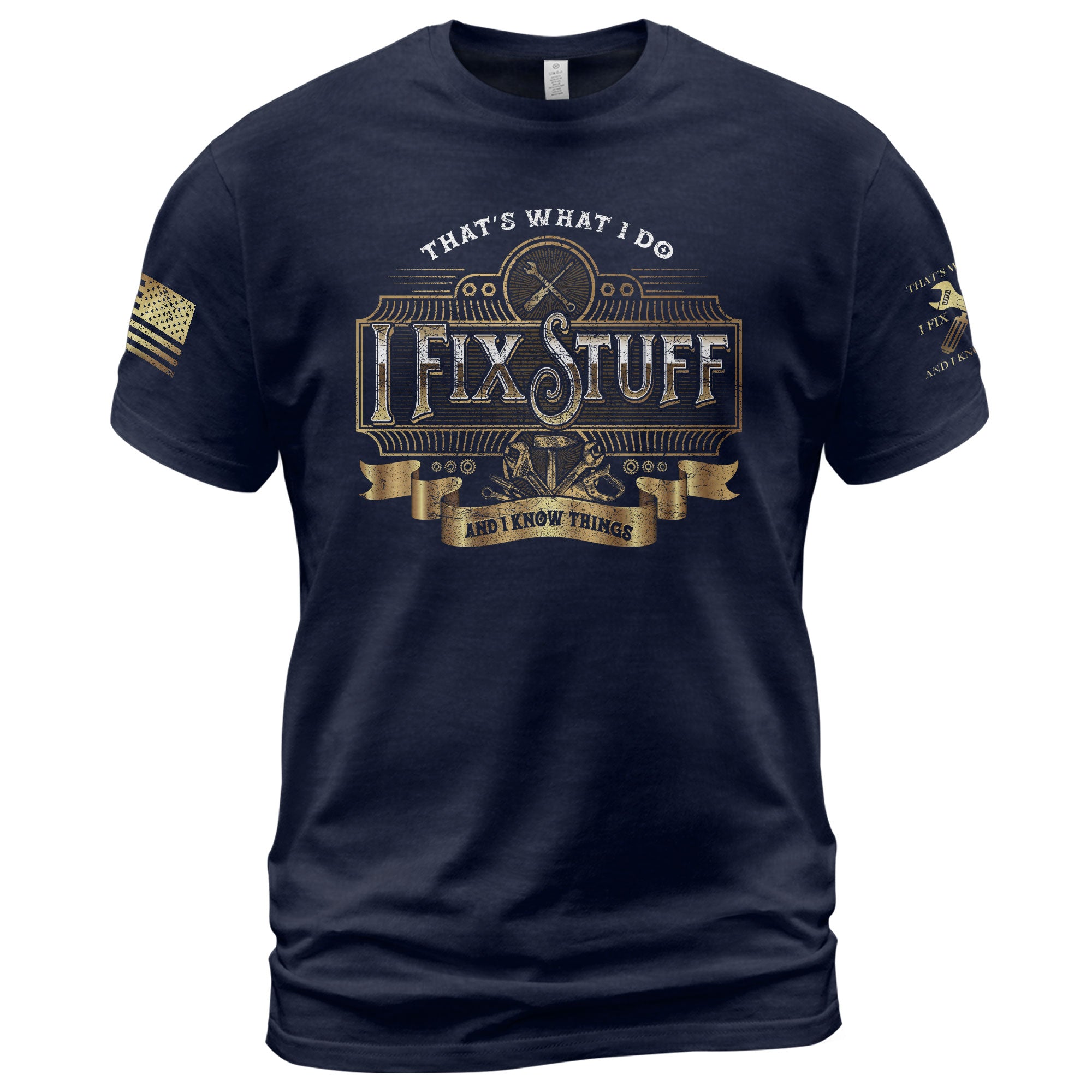 Men Ornate Label Graphic T-Shirt I Fix Stuff And I Know Things Wrench Banner Tee