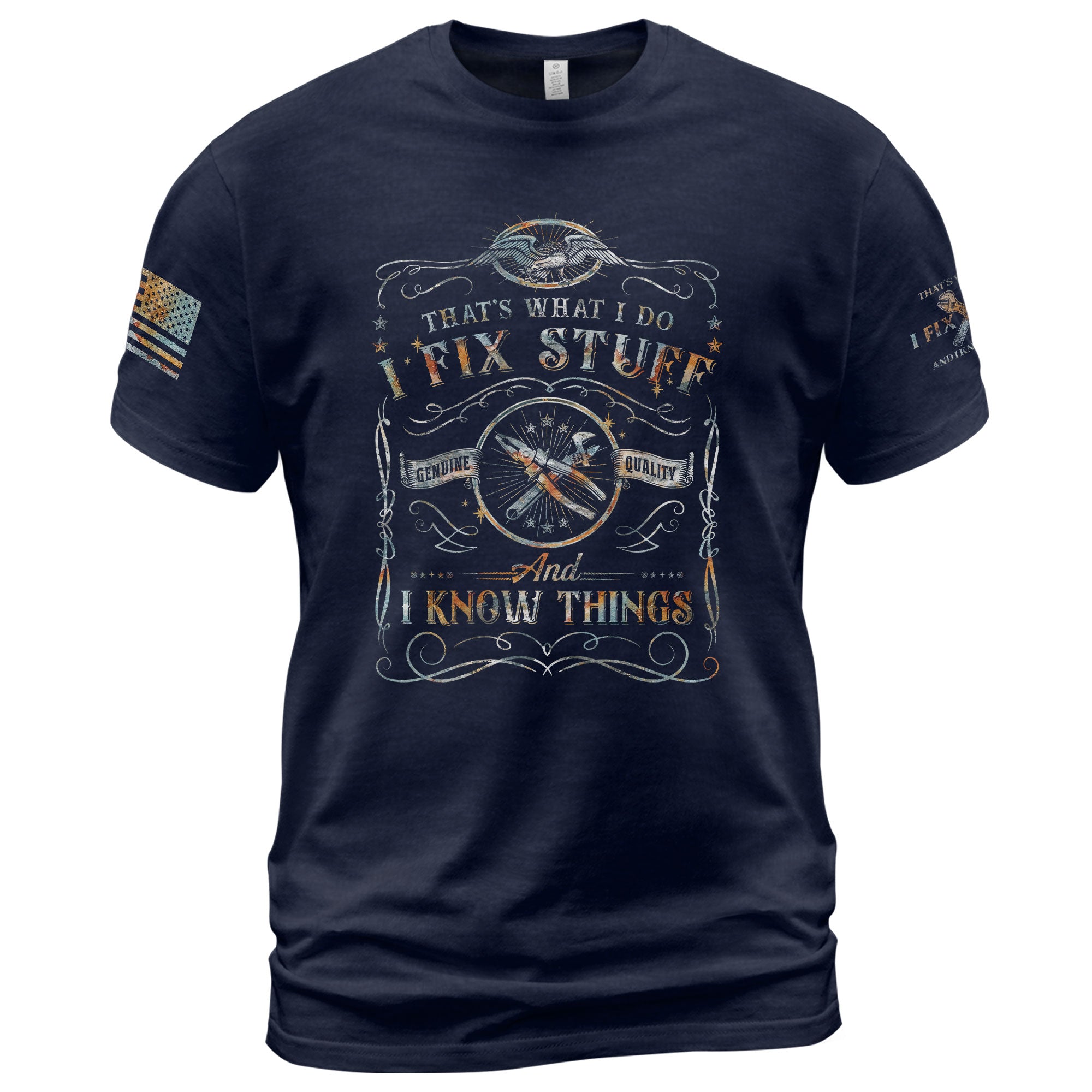 Mens Eagle Crest Graphic T-Shirt I Fix Stuff And I Know Things Wrench Banner