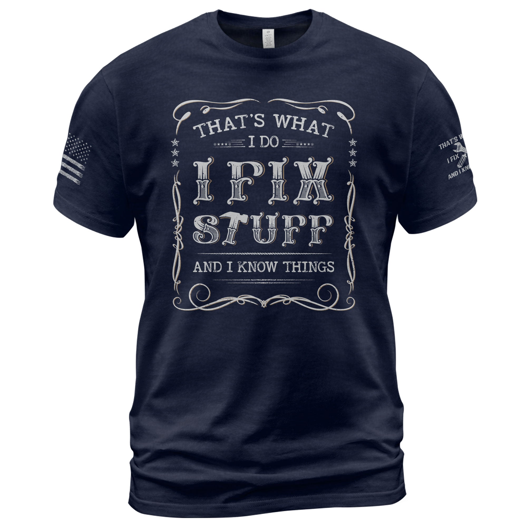 I Fix Stuff And I Know Things Funny Vintage Quote Men Graphic Shirt Casual Novelty