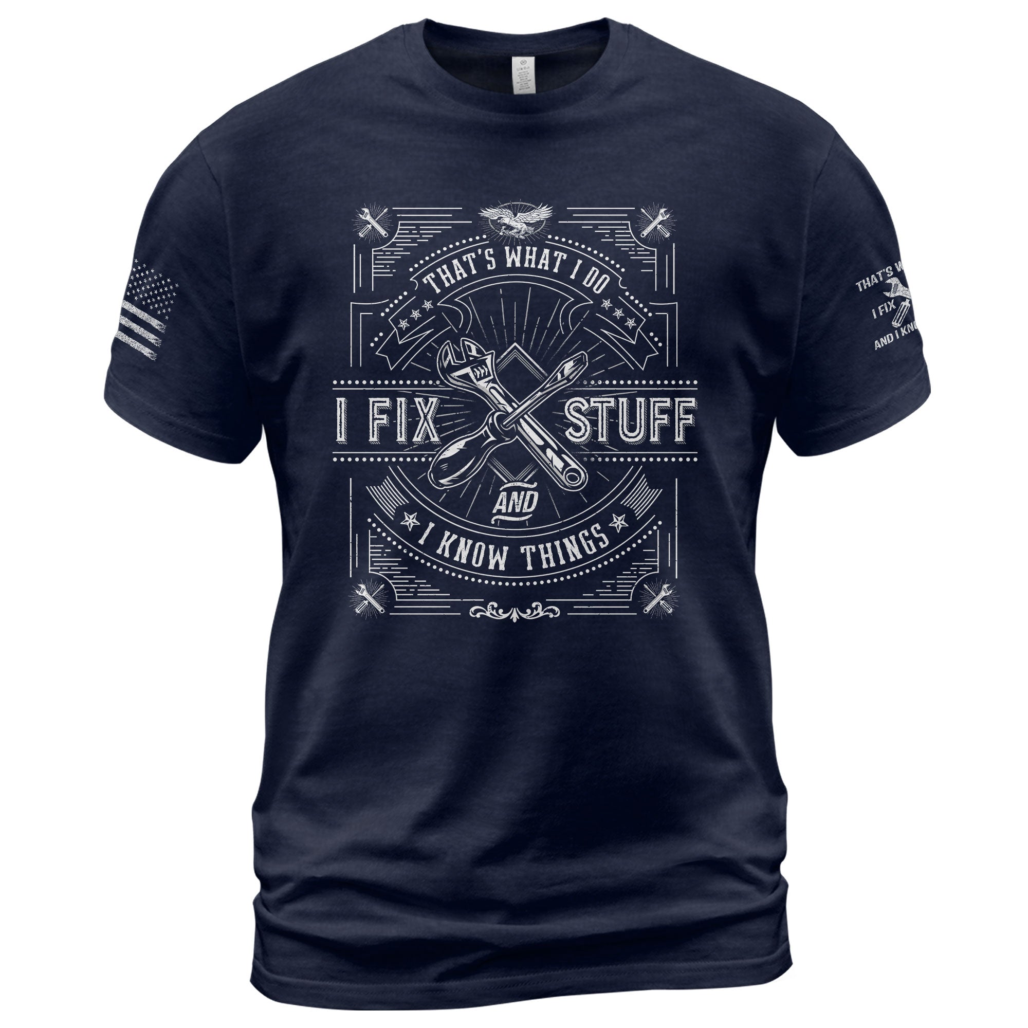 Eagle Line Art Quote Men T-Shirt I Fix Stuff And I Know Things Graphic Tool Tee