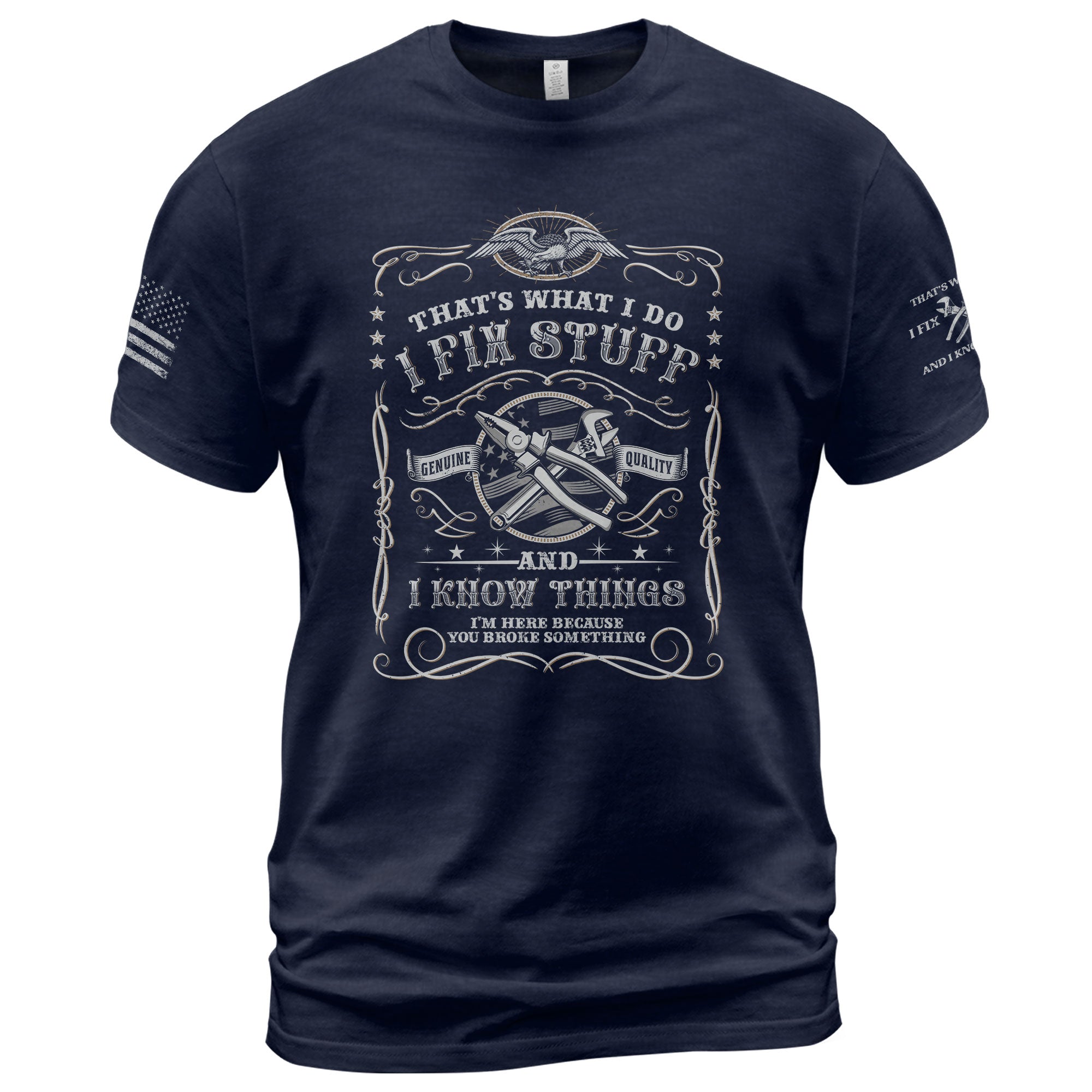 Men I Fix Stuff And I Know Things Vintage Label Quote T-Shirt Graphic 2D Tee Shirt