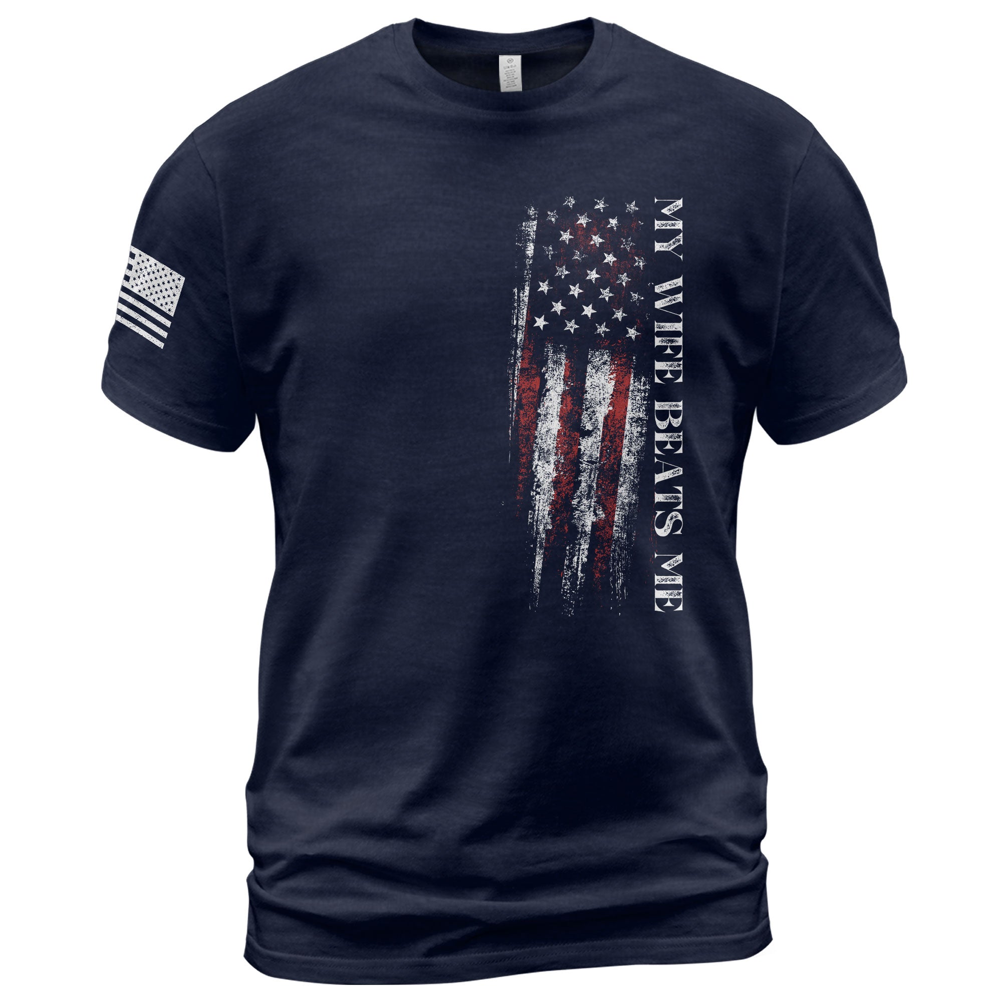 Funny Vertical Flag Quote My Wife Beats Me Men Graphic Shirt Casual Novelty Tops